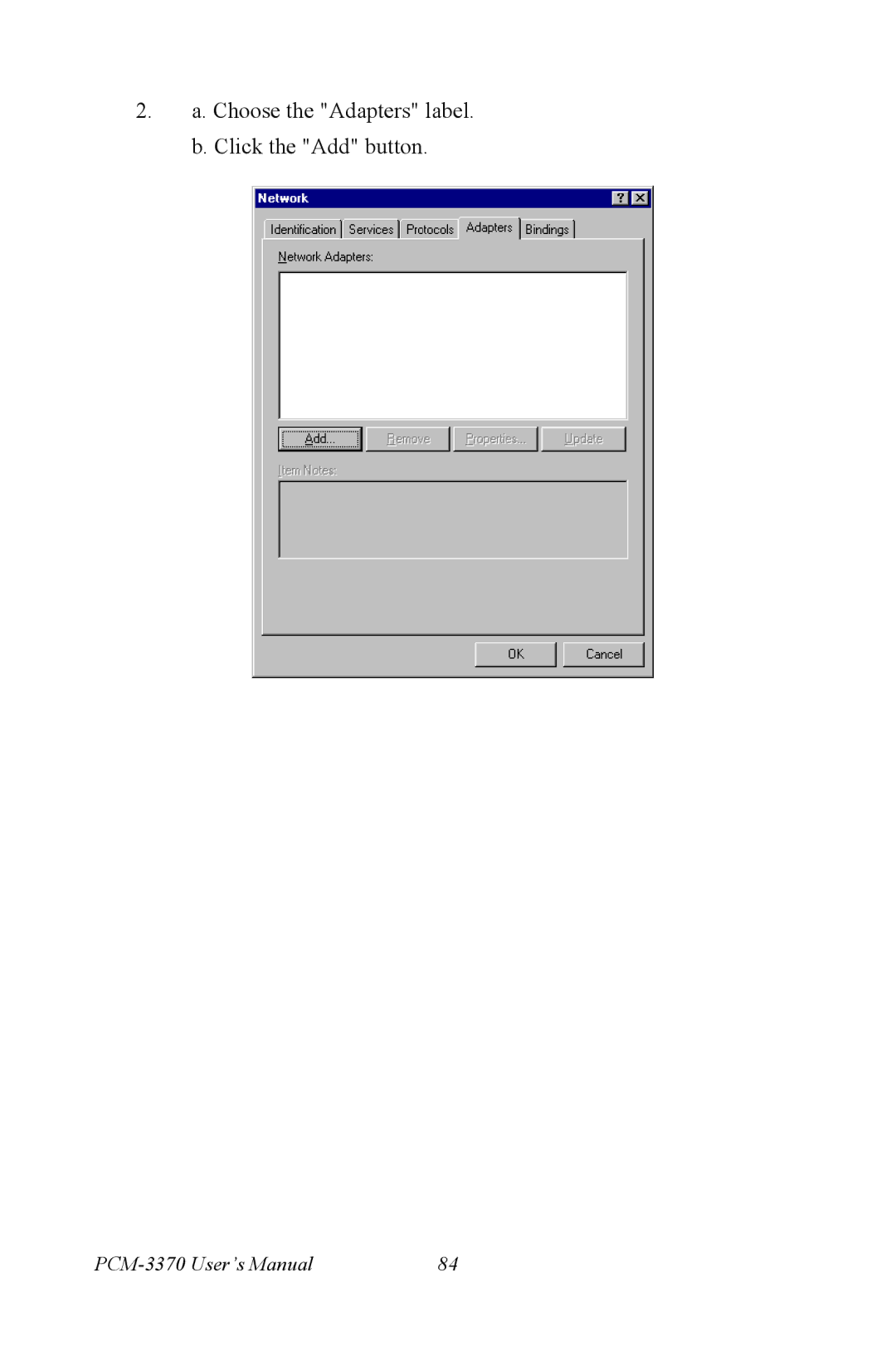 Intel PCM-3370 user manual Choose the Adapters label Click the Add button 