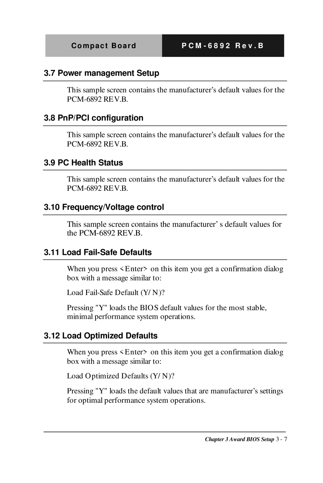 Intel Compact Board manual Power management Setup, PnP/PCI configuration, PC Health Status, Frequency/Voltage control 