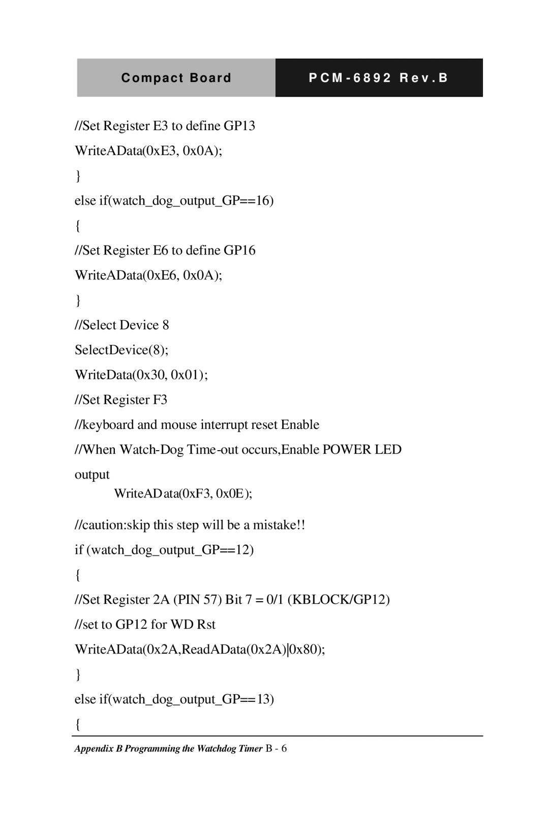 Intel Compact Board, PCM-6892 Rev.B manual Else ifwatchdogoutputGP==16 