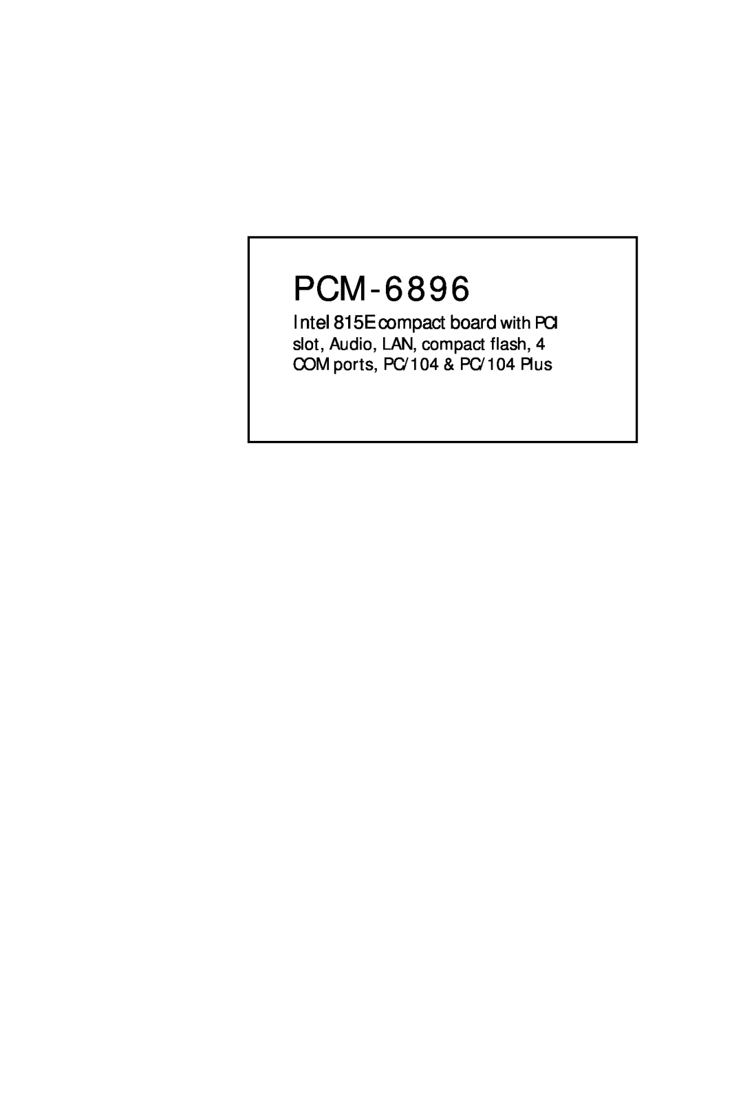 Intel PCM-6896 manual 