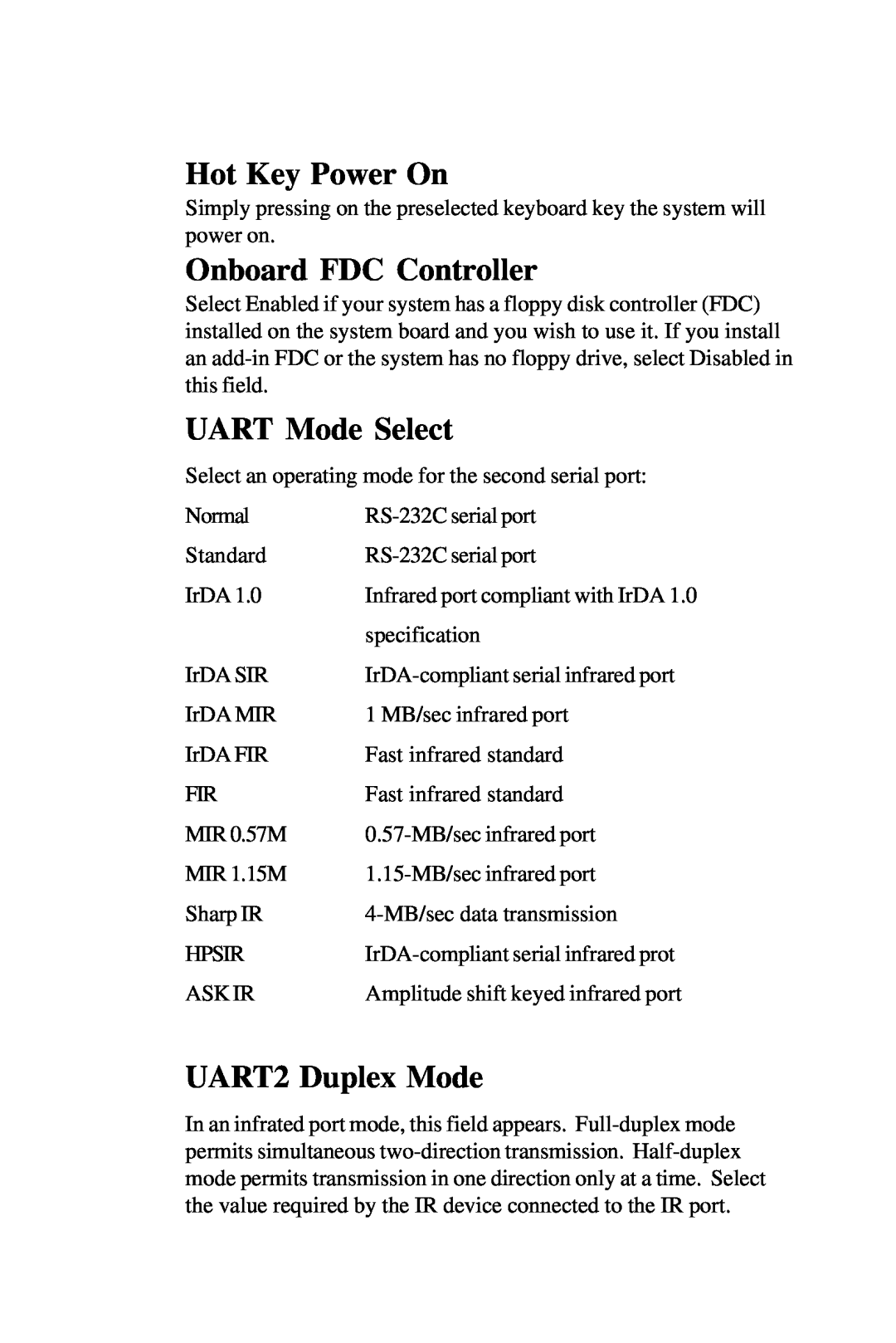 Intel PCM-6896 manual Hot Key Power On, Onboard FDC Controller, UART Mode Select, UART2 Duplex Mode 