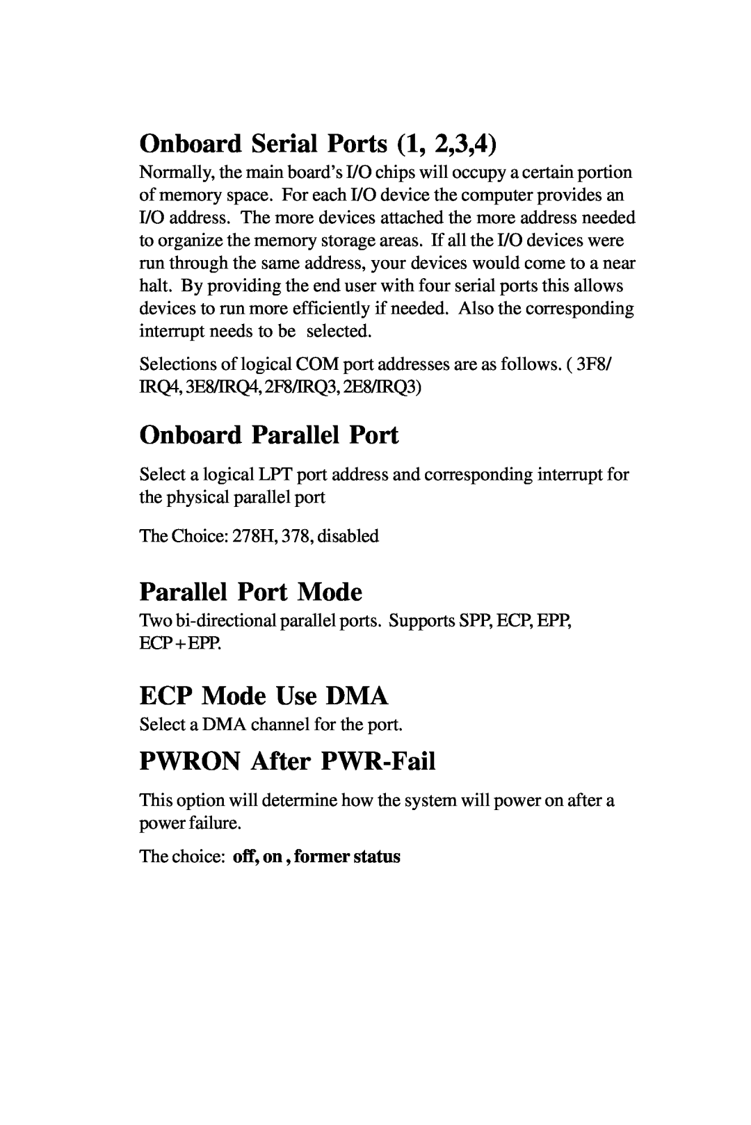 Intel PCM-6896 manual Onboard Serial Ports 1, 2,3,4, Onboard Parallel Port, Parallel Port Mode, ECP Mode Use DMA 