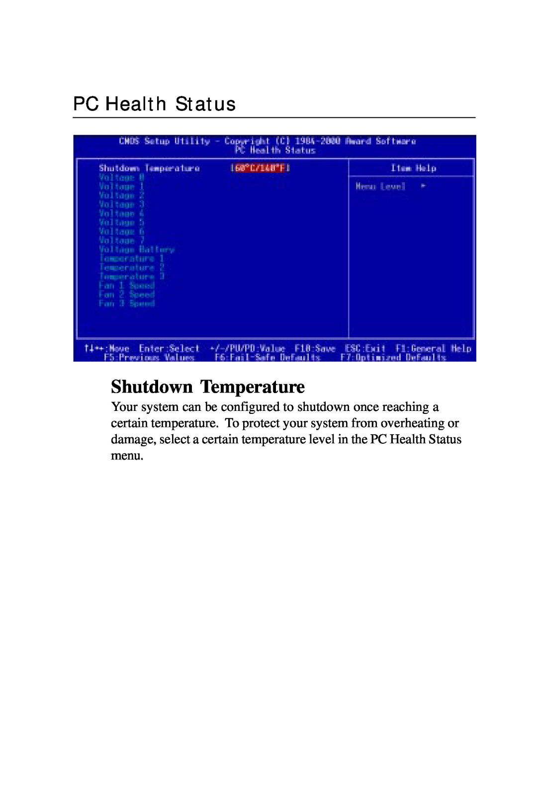 Intel PCM-6896 manual PC Health Status, Shutdown Temperature 