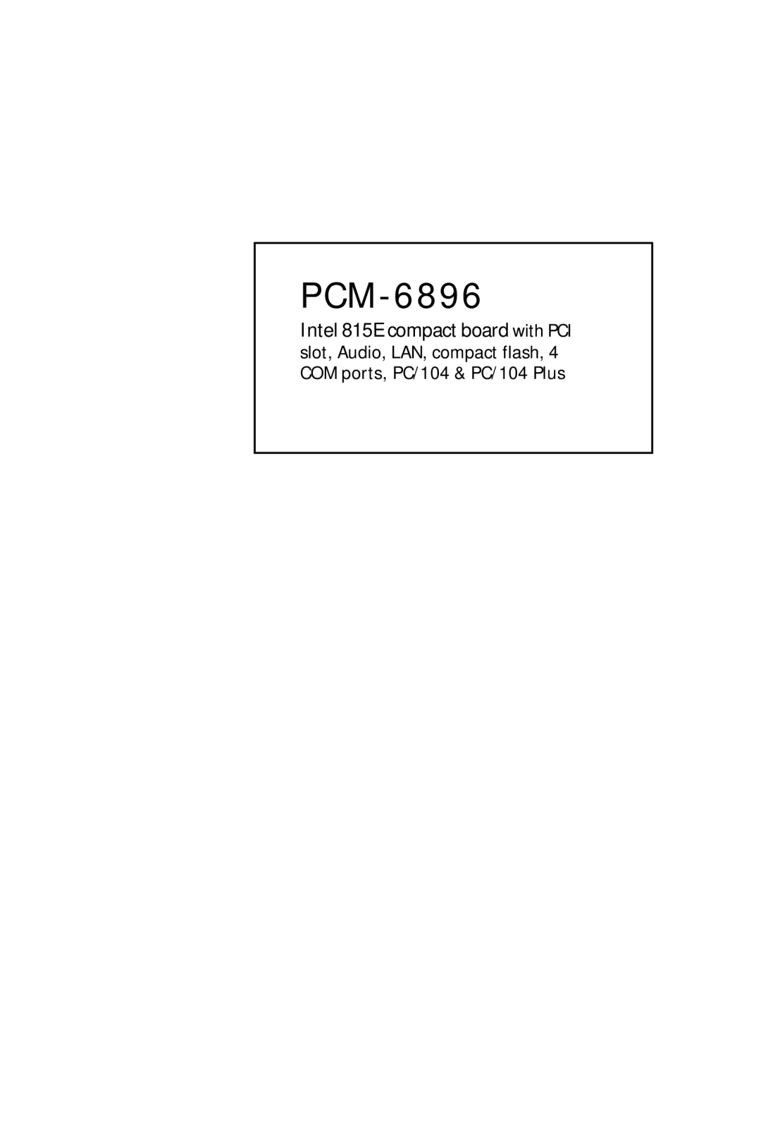 Intel PCM-6896 manual 