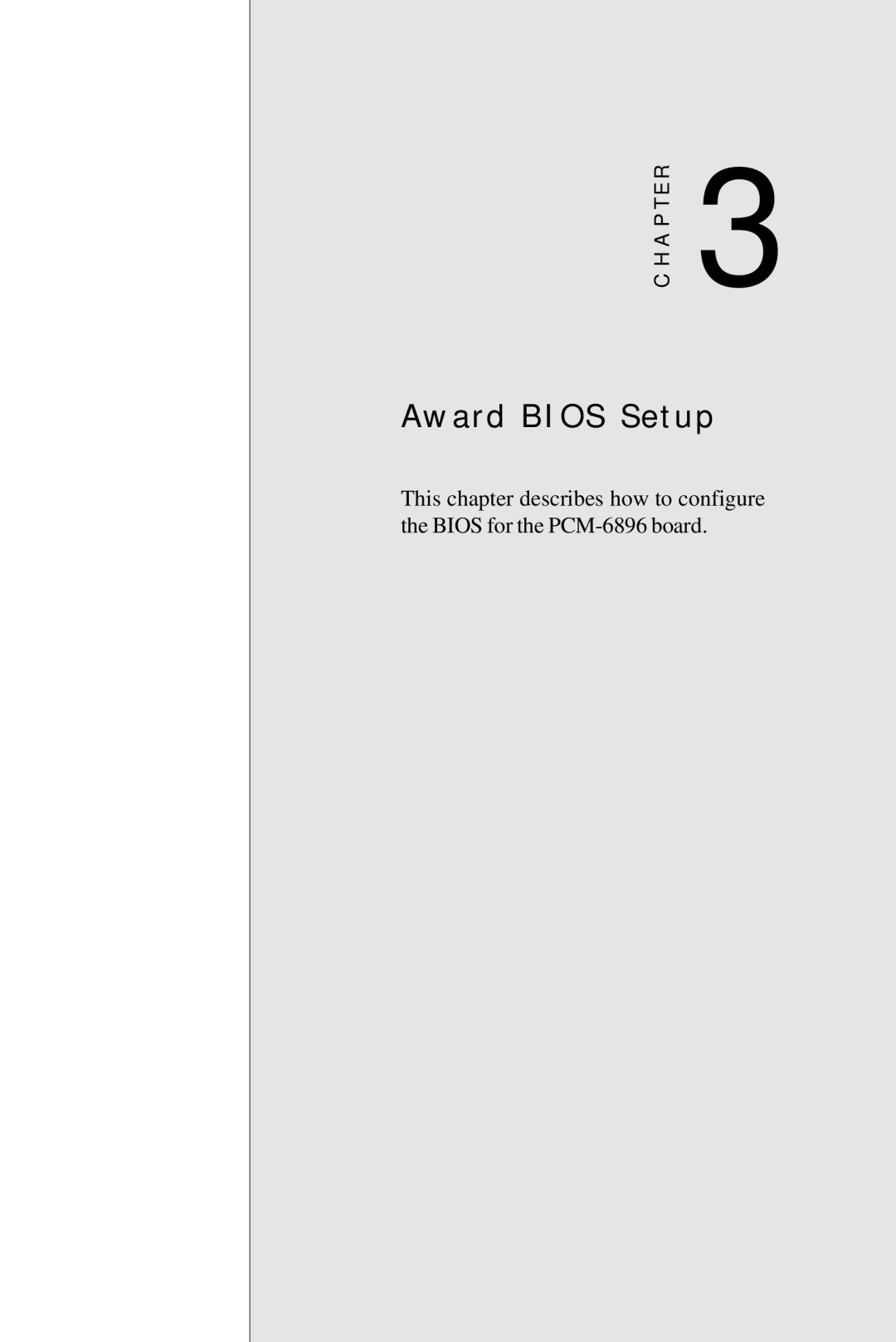 Intel PCM-6896 manual Award Bios Setup 