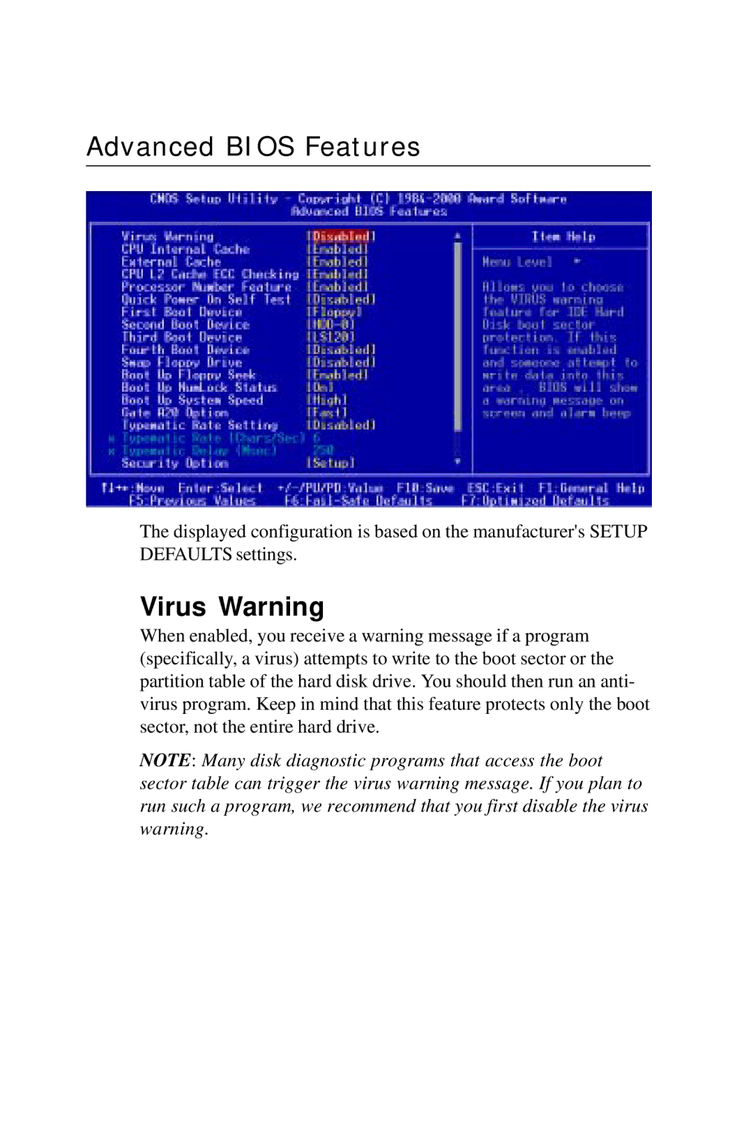 Intel PCM-6896 manual Advanced Bios Features, Virus Warning 