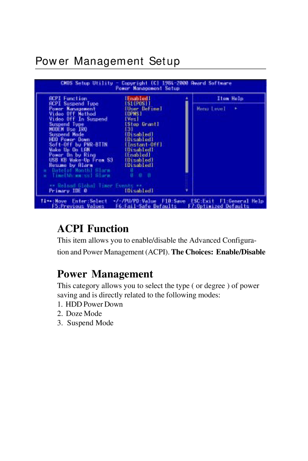 Intel PCM-6896 manual Power Management Setup, Acpi Function 