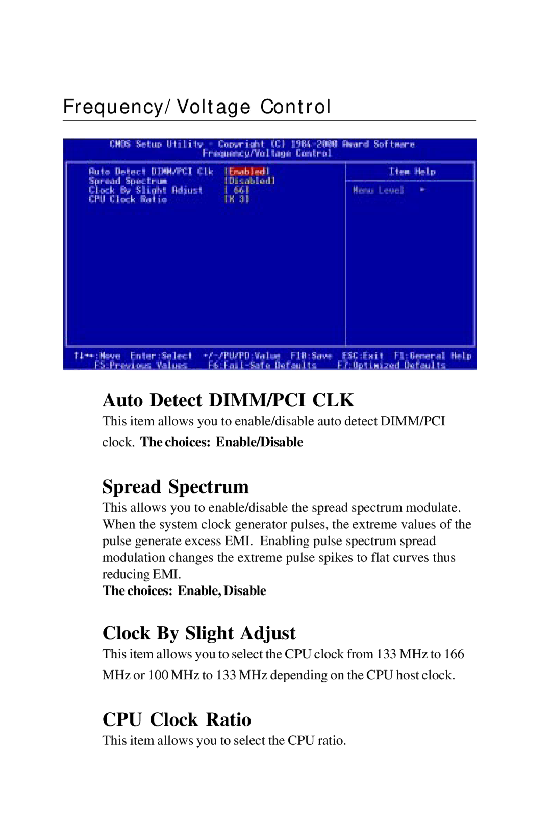 Intel PCM-6896 manual Frequency/Voltage Control, Auto Detect DIMM/PCI CLK, Spread Spectrum, Clock By Slight Adjust 