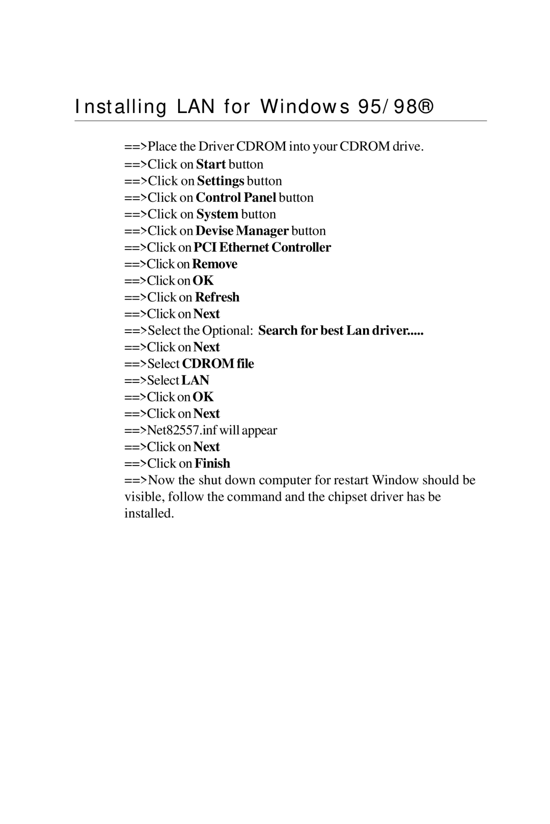 Intel PCM-6896 manual Installing LAN for Windows 95/98, ==Select the Optional Search for best Lan driver 