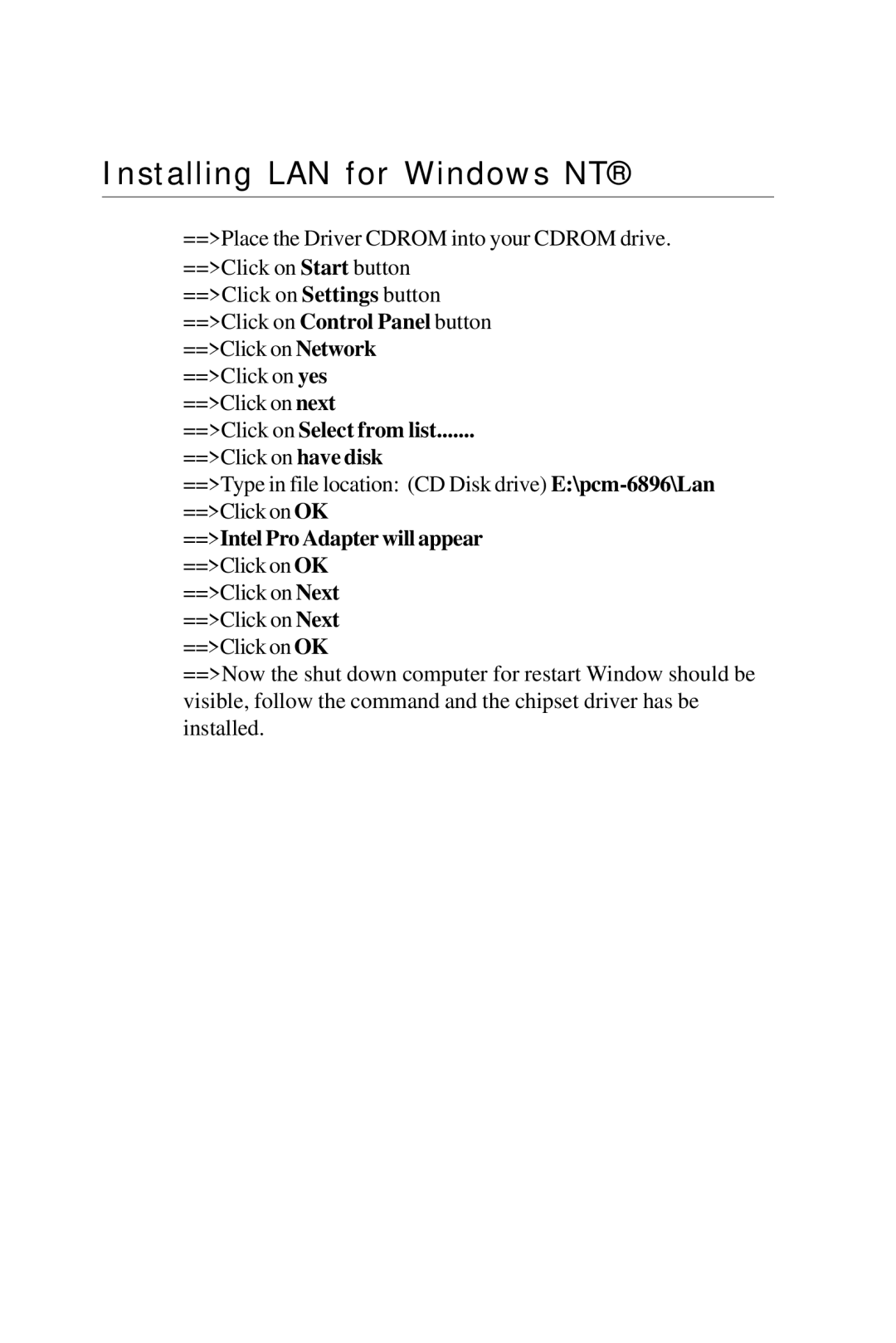 Intel PCM-6896 manual Installing LAN for Windows NT, ==Intel Pro Adapter will appear ==Click on OK 