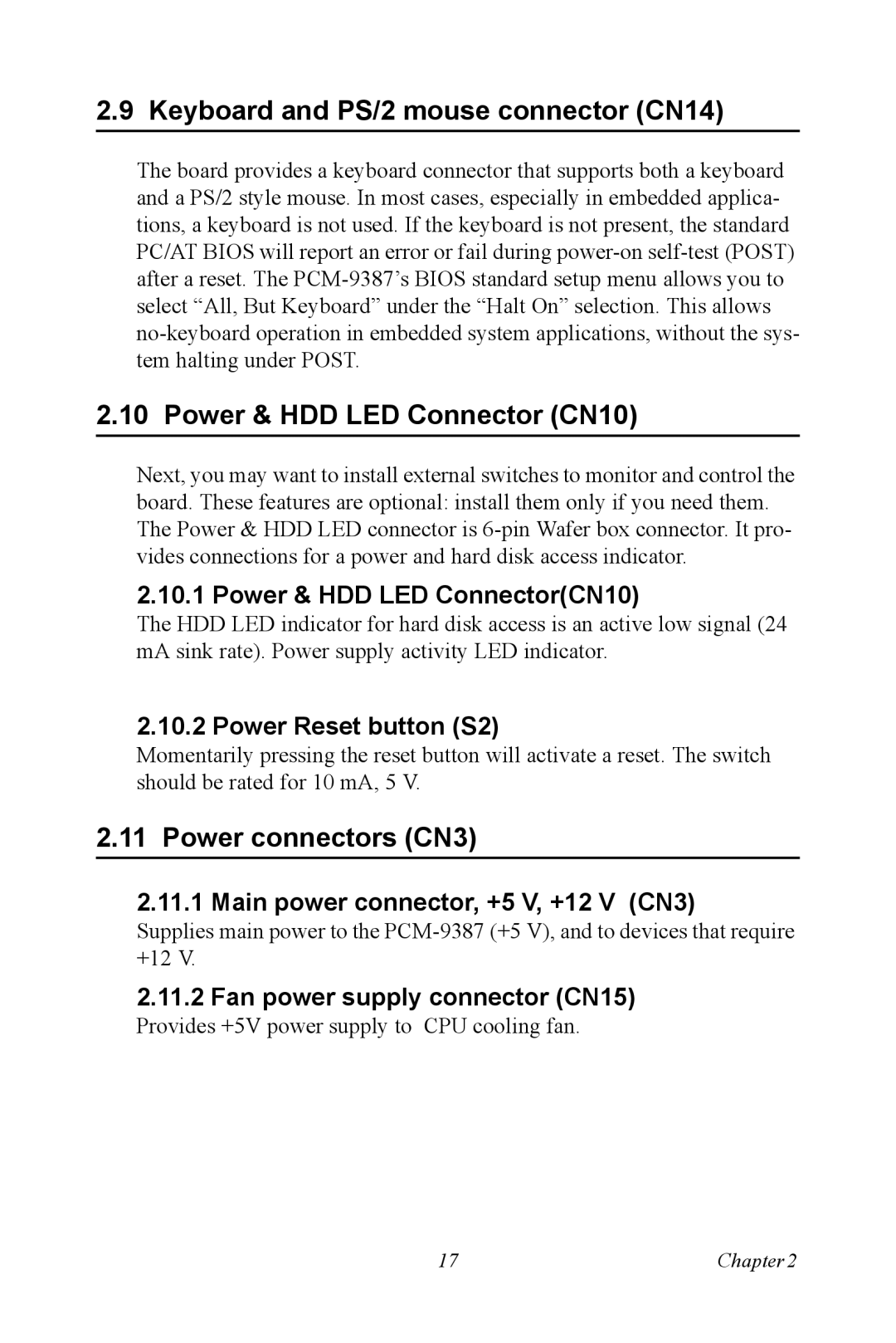 Intel PCM-9387 user manual Keyboard and PS/2 mouse connector CN14, Power & HDD LED Connector CN10, Power connectors CN3 