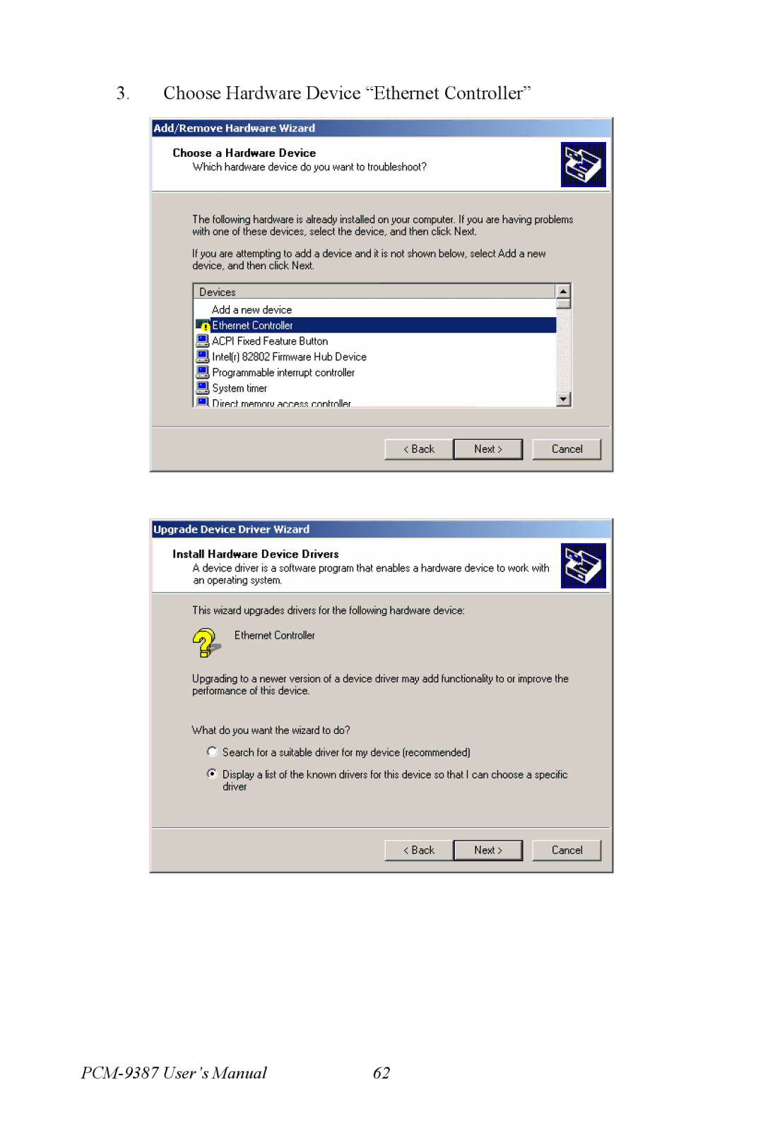 Intel PCM-9387 user manual Choose Hardware Device Ethernet Controller 