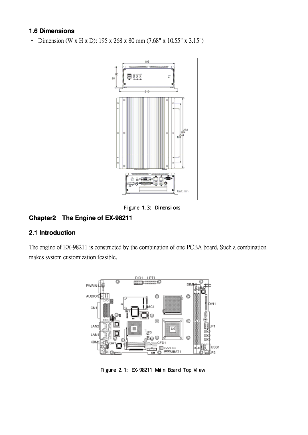 Intel EX-98211 FANLESS CELERON The Engine of EX-98211 2.1 Introduction, 3: Dimensions, 1: EX-98211Main Board Top View 