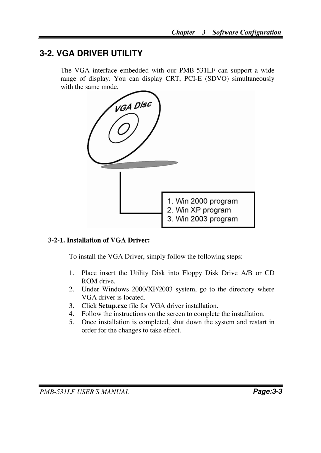 Intel PMB-531LF user manual VGA Driver Utility, Installation of VGA Driver 