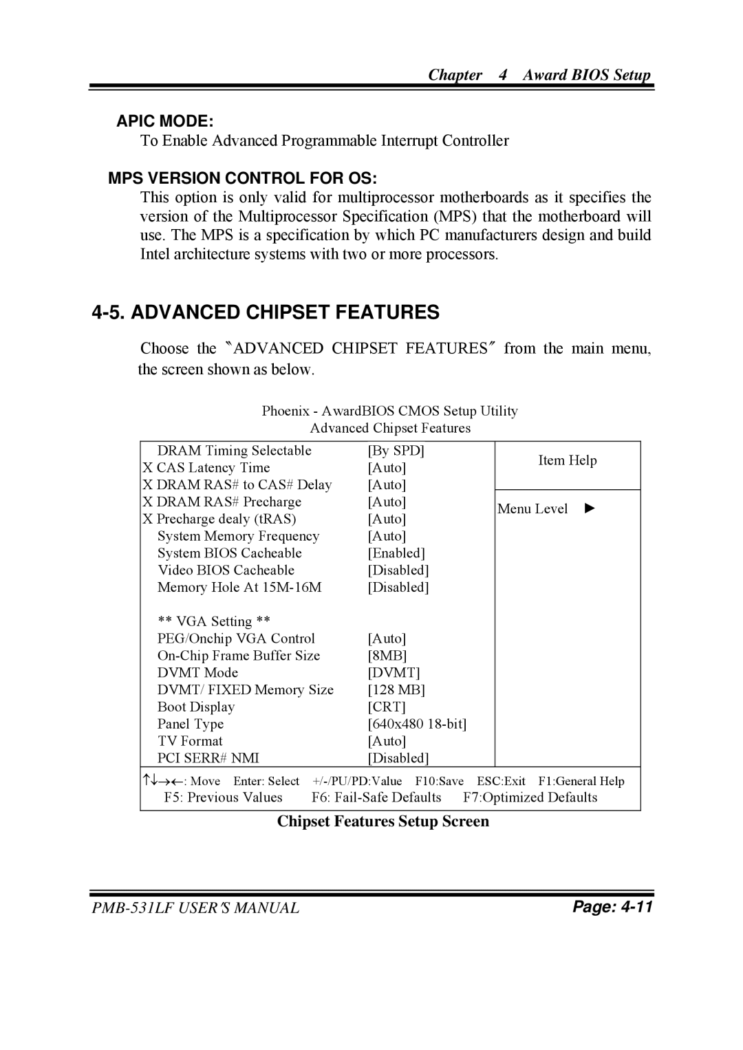 Intel PMB-531LF user manual Advanced Chipset Features, Apic Mode, MPS Version Control for OS, Chipset Features Setup Screen 