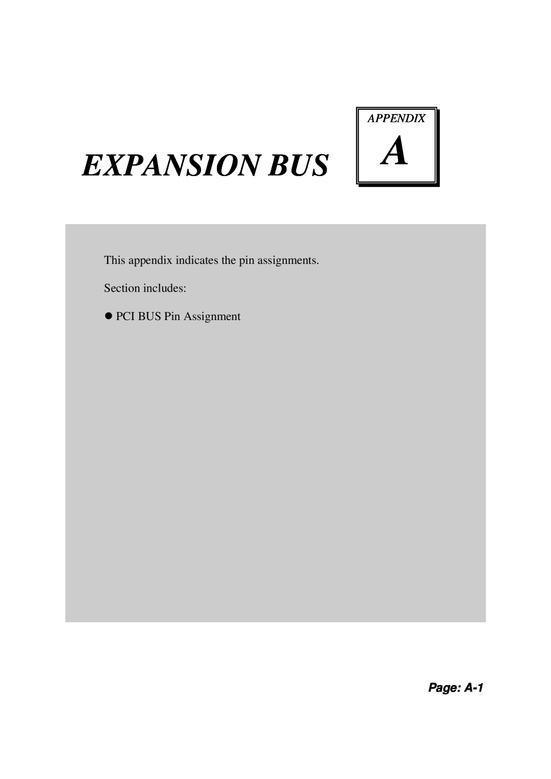 Intel PMB-601LF user manual Expansion Bus, Appendix, Page: A-1 