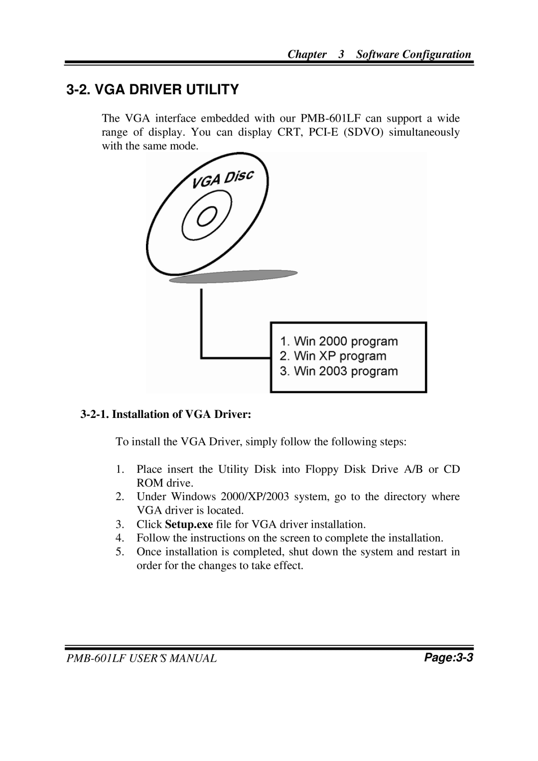 Intel PMB-601LF user manual VGA Driver Utility, Installation of VGA Driver 