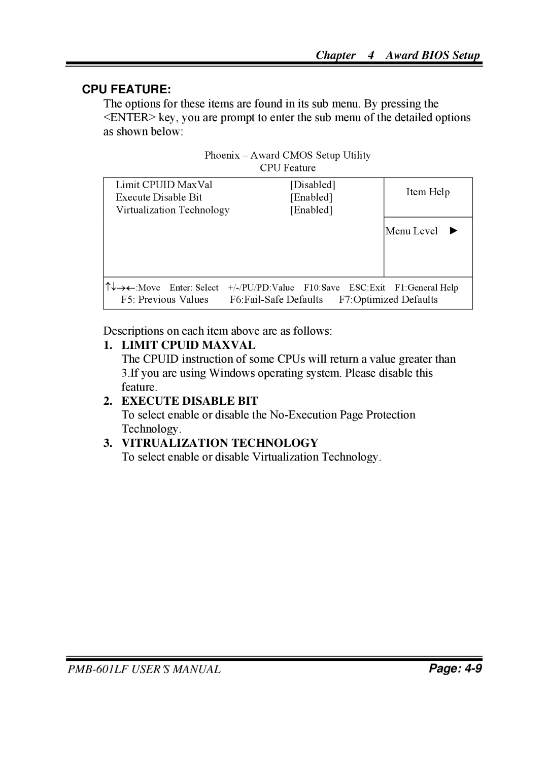 Intel PMB-601LF user manual CPU Feature, Limit Cpuid Maxval, Execute Disable BIT, Vitrualization Technology 