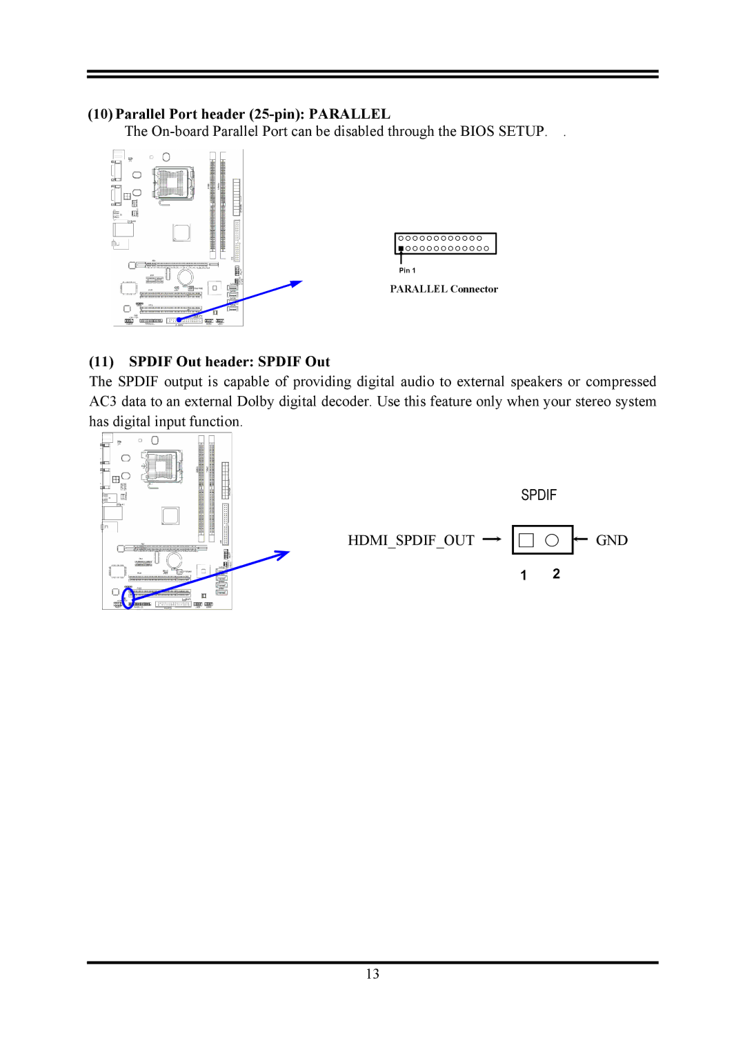 Intel PMG41-D2 user manual Parallel Port header 25-pin Parallel, Spdif Out header Spdif Out 