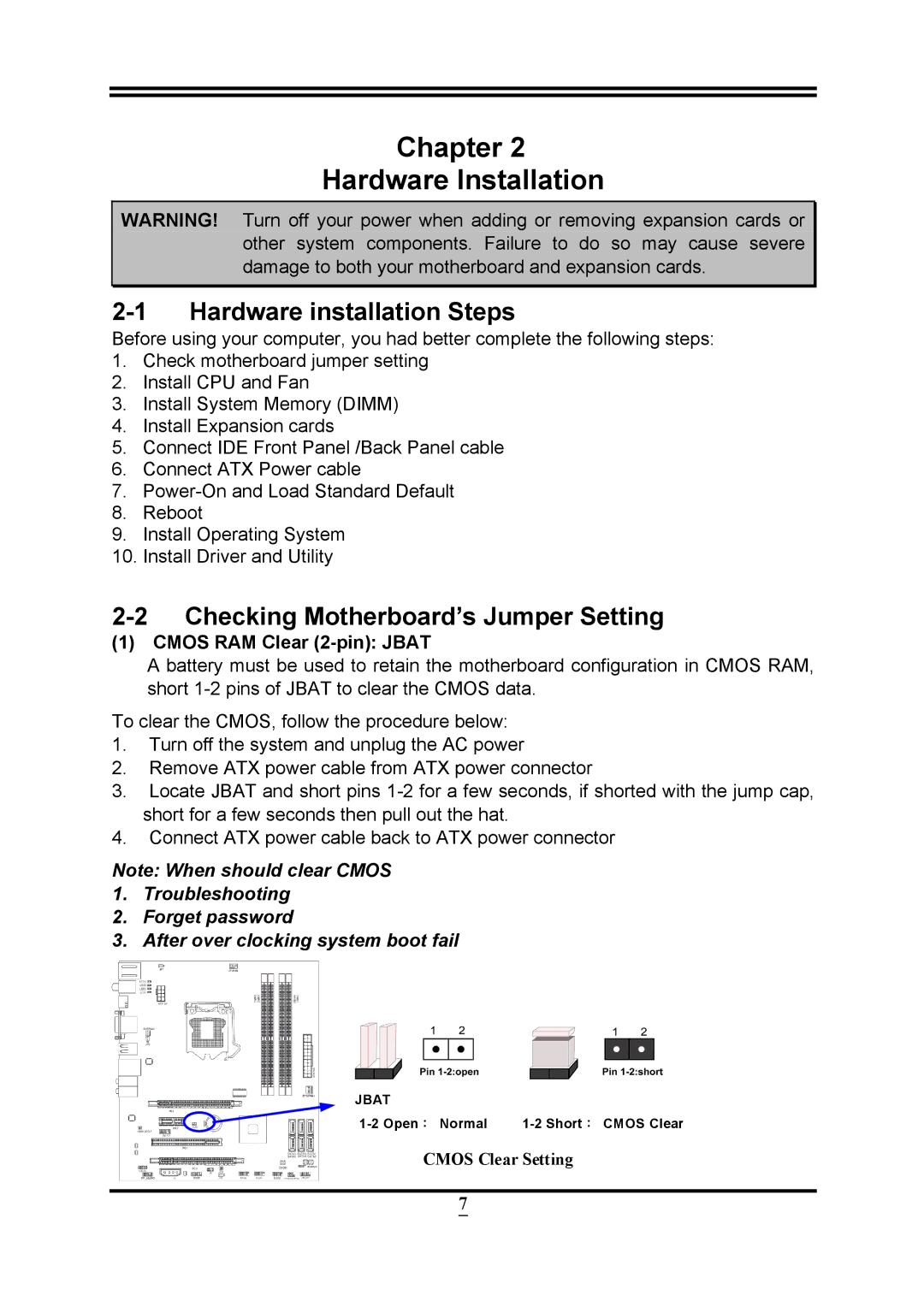 Intel PMH55 user manual Hardware installation Steps, Checking Motherboard’s Jumper Setting, Cmos RAM Clear 2-pin Jbat 