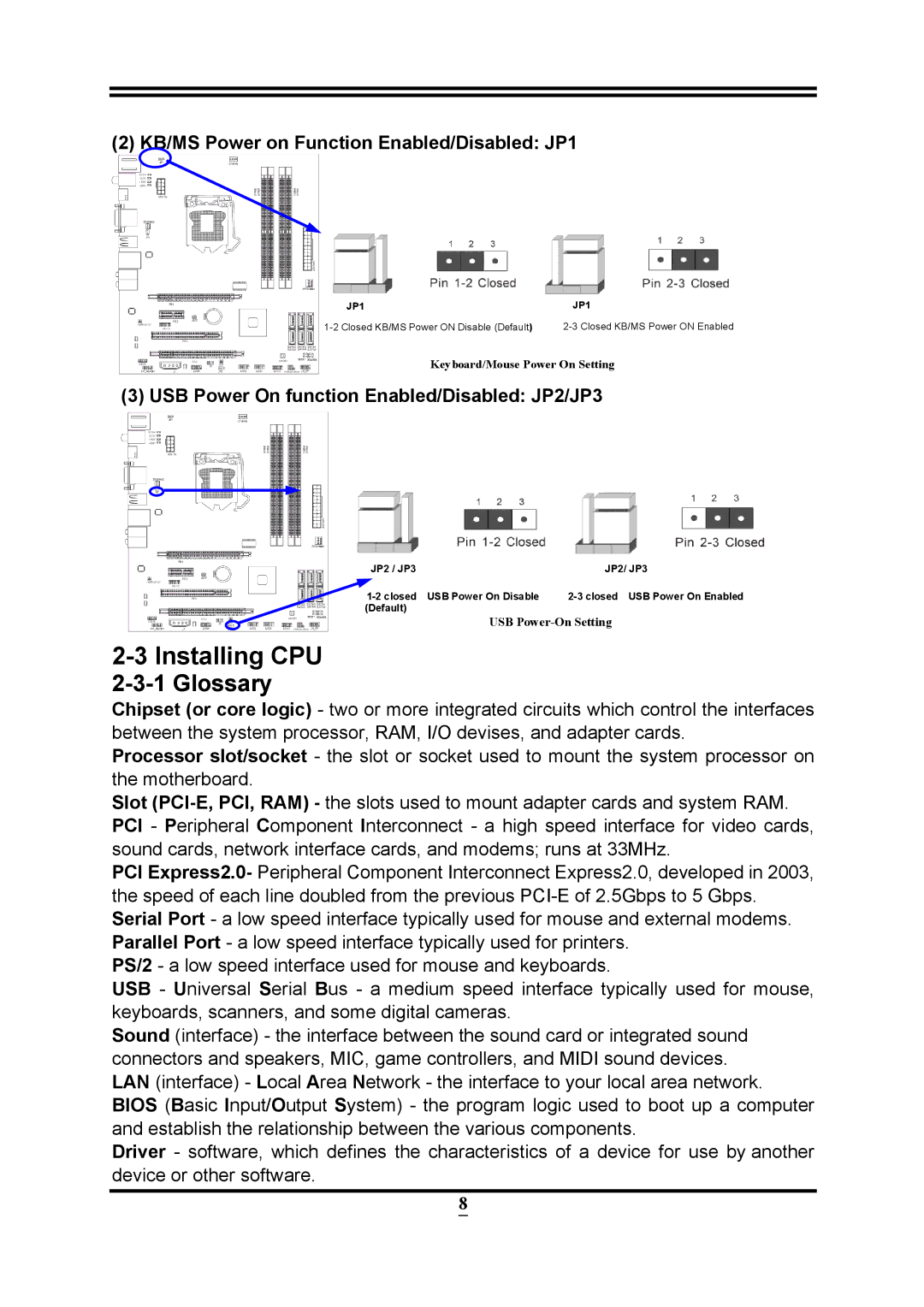 Intel PMH55 user manual Installing CPU, Glossary, KB/MS Power on Function Enabled/Disabled JP1 