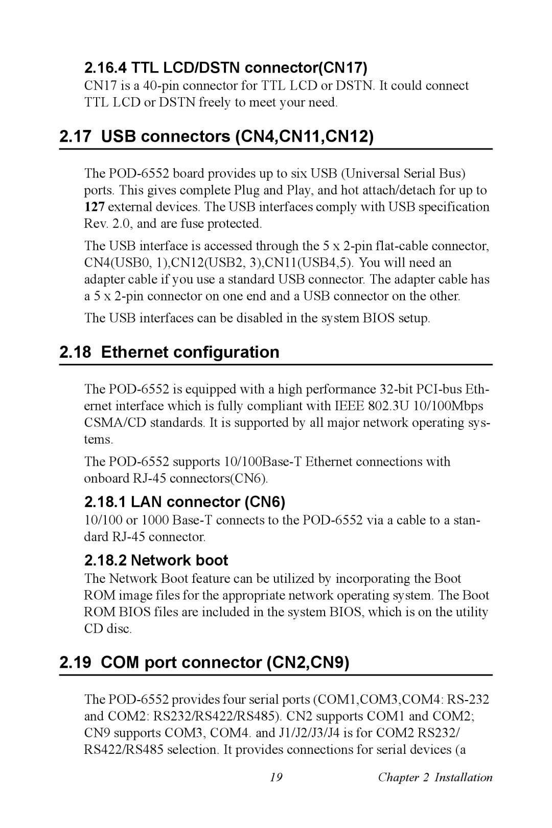 Intel POD-6552 user manual USB connectors CN4,CN11,CN12, Ethernet configuration, COM port connector CN2,CN9 