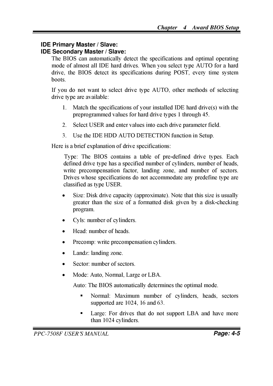 Intel PPC-7508F M1 user manual IDE Primary Master / Slave IDE Secondary Master / Slave 