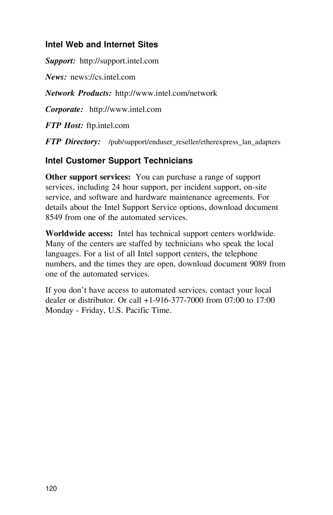 Intel PRO appendix Intel Web and Internet Sites, Intel Customer Support Technicians 