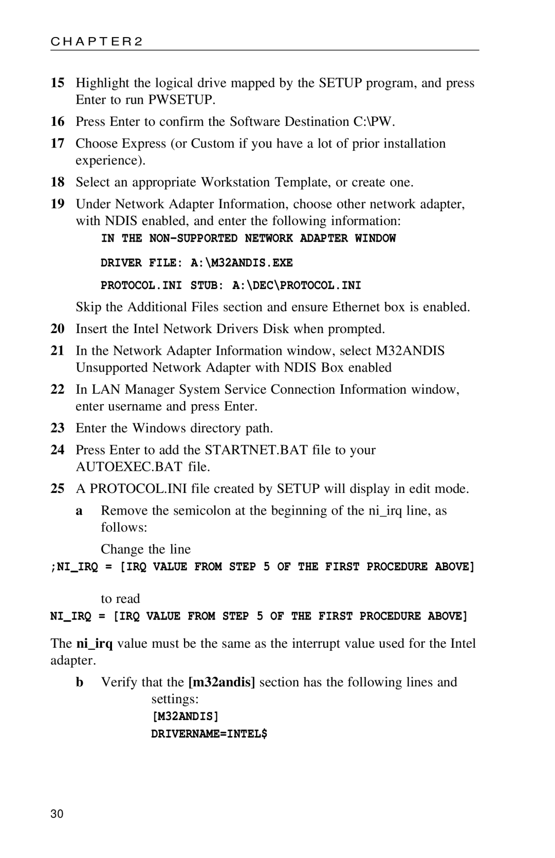 Intel PRO appendix M32ANDIS DRIVERNAME=INTEL$ 