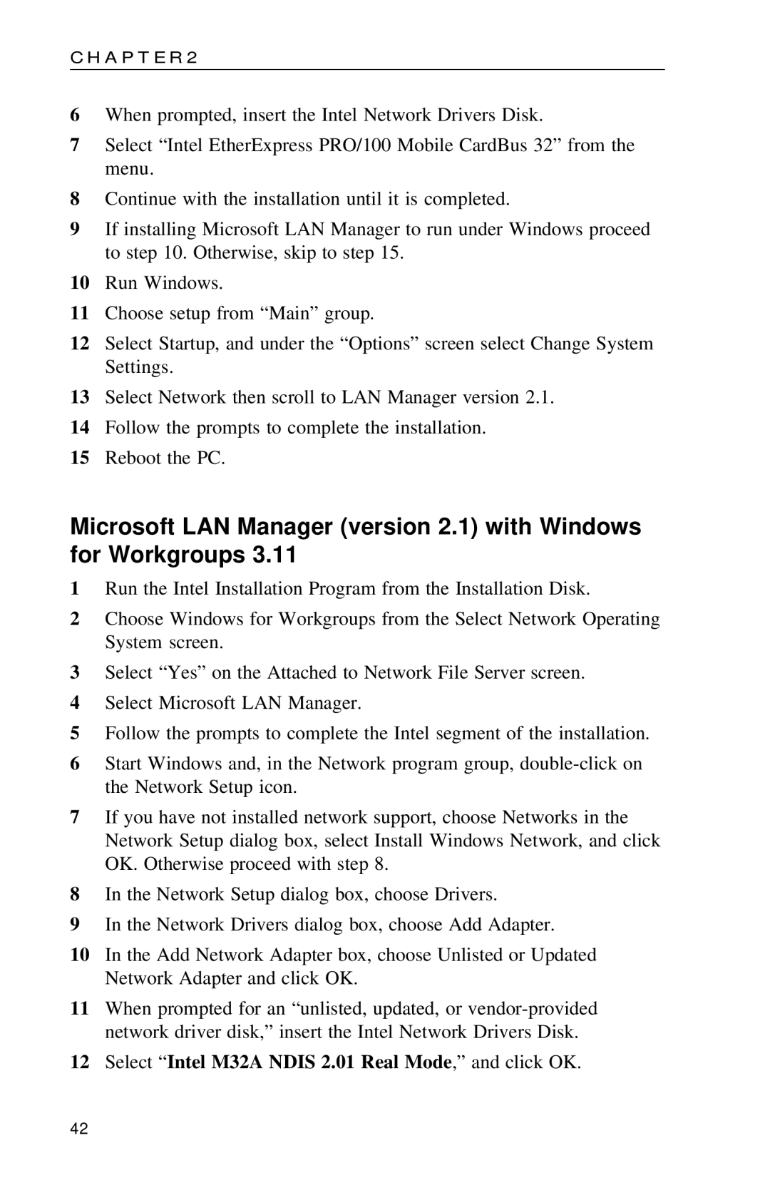 Intel PRO appendix Select Intel M32A Ndis 2.01 Real Mode, and click OK 