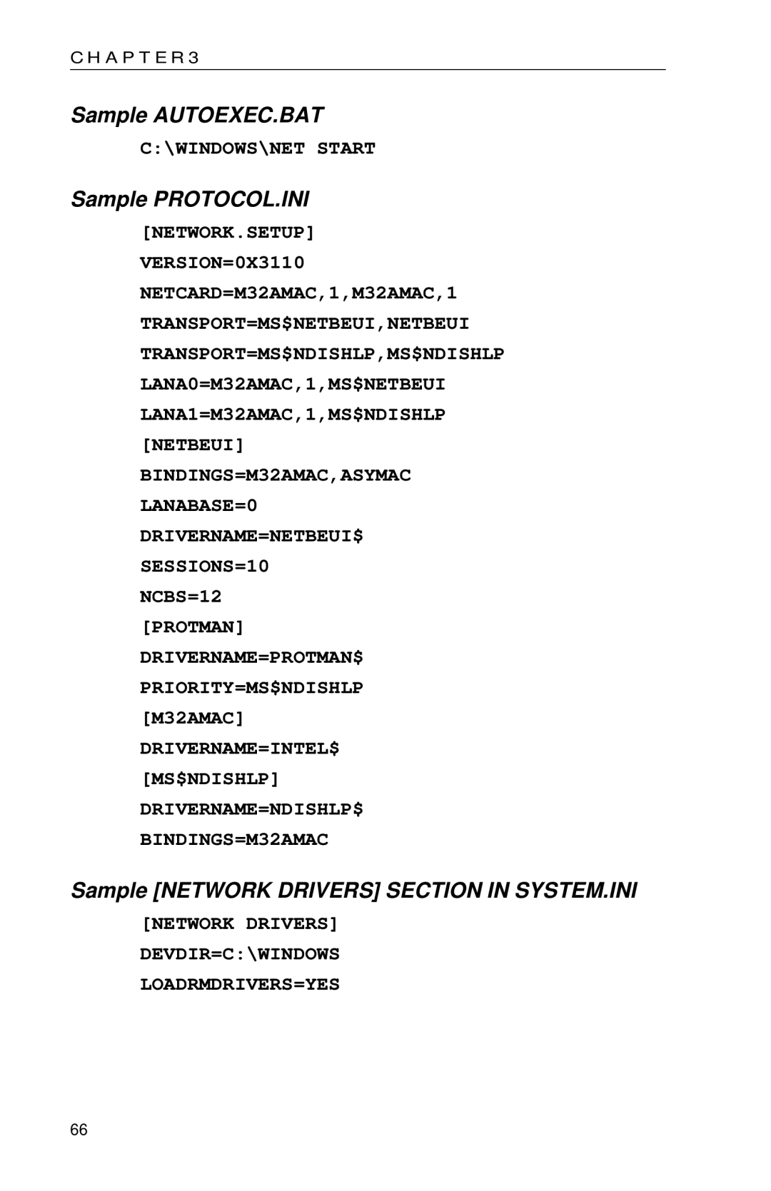 Intel PRO appendix Sample Network Drivers Section in SYSTEM.INI, Network Drivers DEVDIR=C\WINDOWS LOADRMDRIVERS=YES 