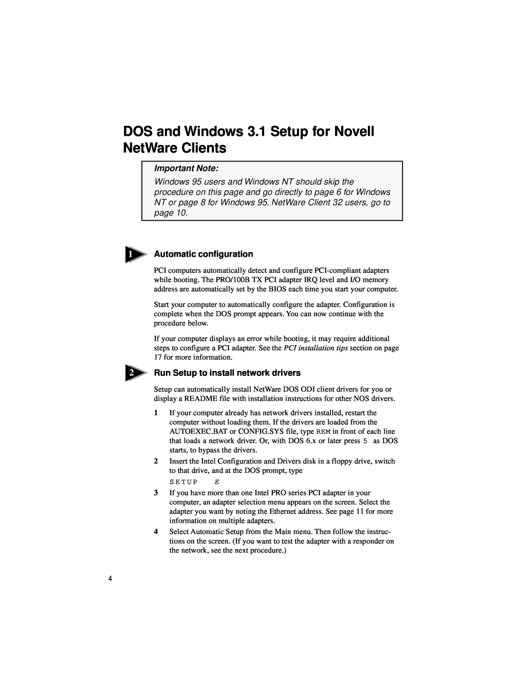 Intel PRO/100 TX PCI manual DOS and Windows 3.1 Setup for Novell NetWare Clients, Automatic configuration, Important Note 