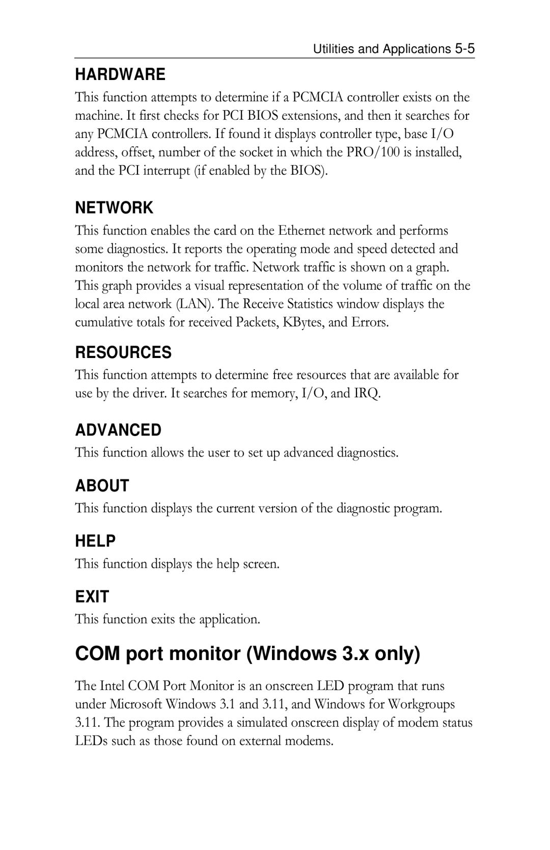 Intel PRO/100 appendix COM port monitor Windows 3.x only, This function displays the help screen 