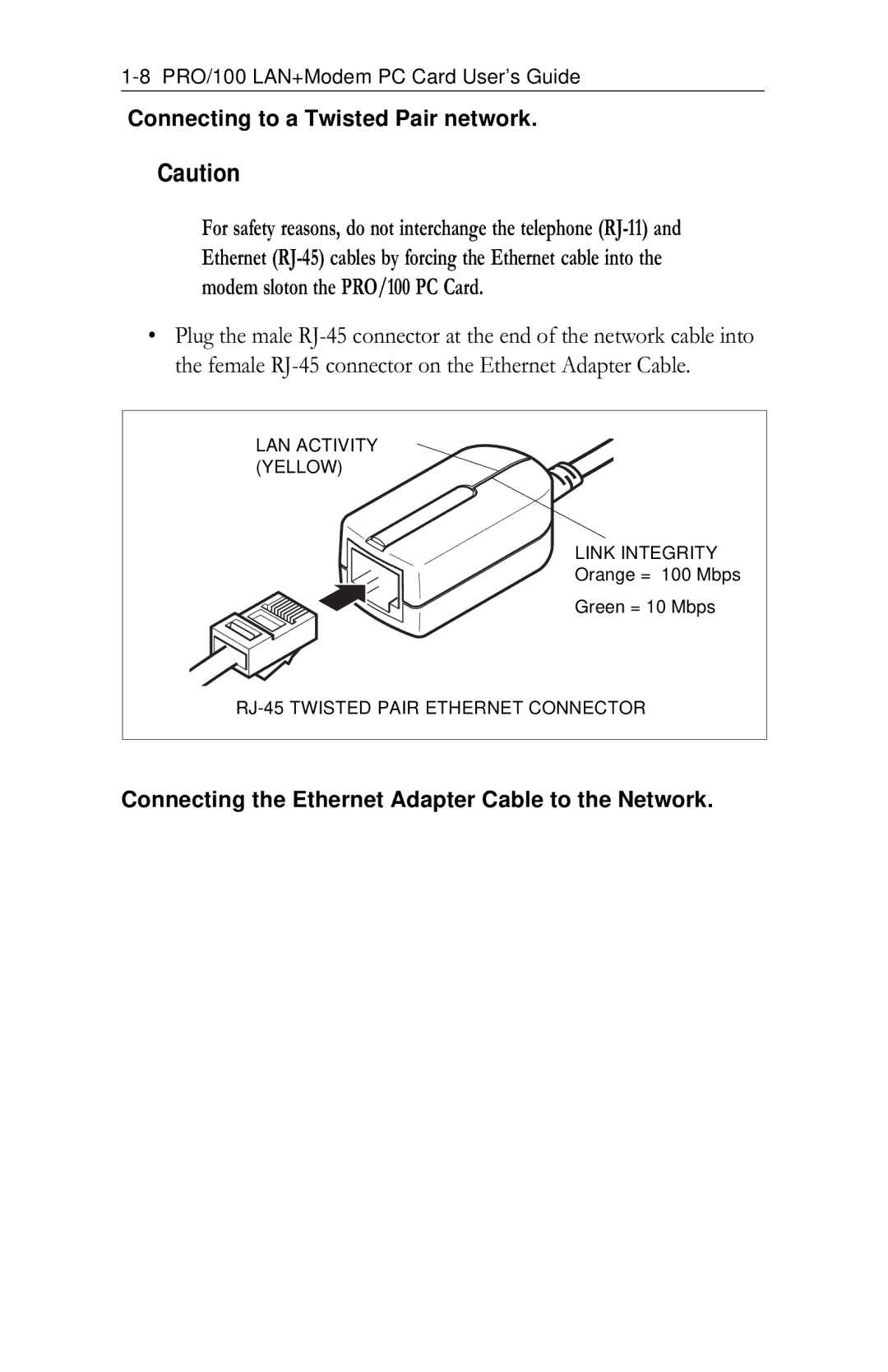 Intel PRO/100 appendix Connecting the Ethernet Adapter Cable to the Network 