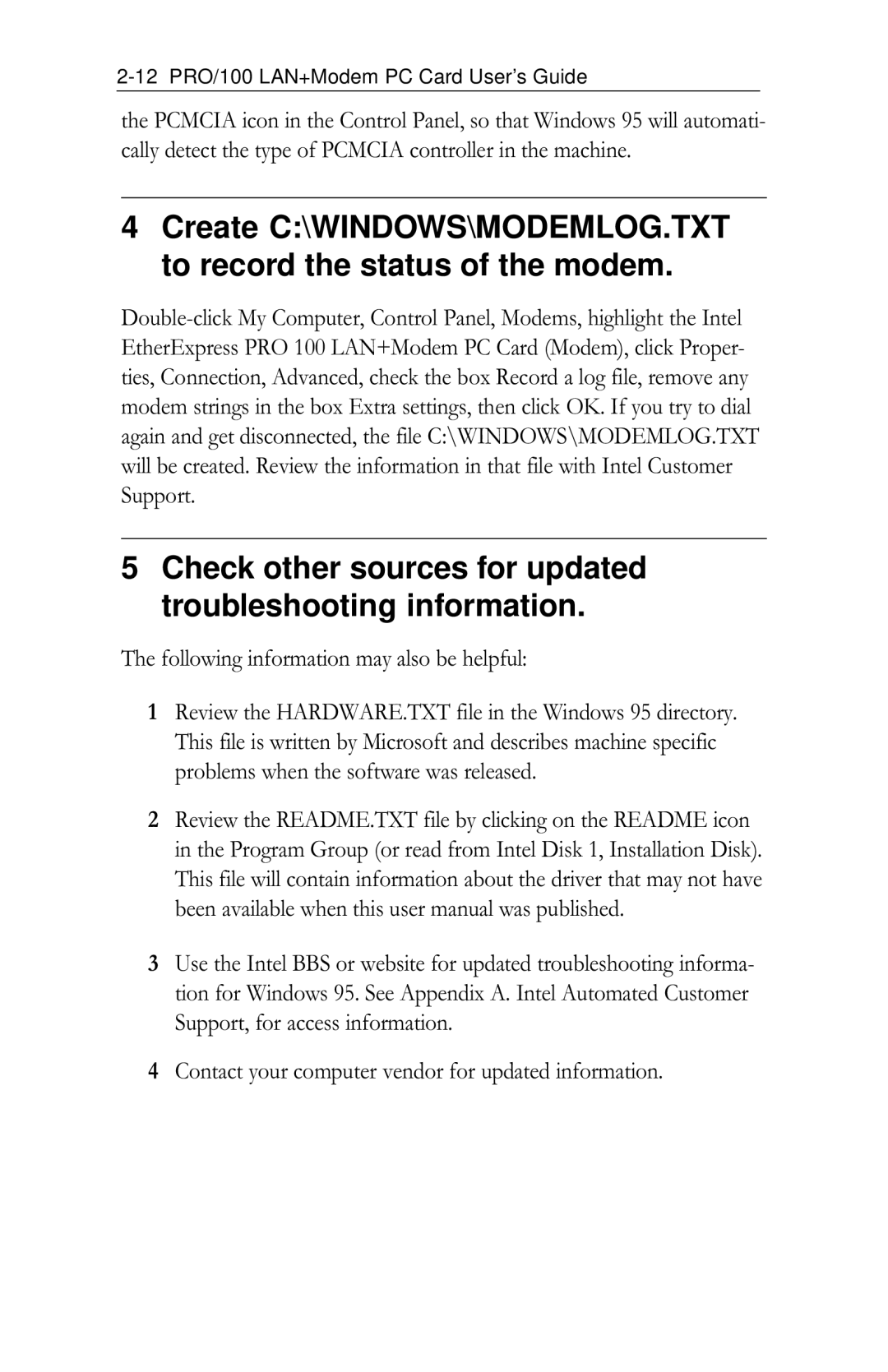 Intel PRO/100 appendix Following information may also be helpful, Contact your computer vendor for updated information 