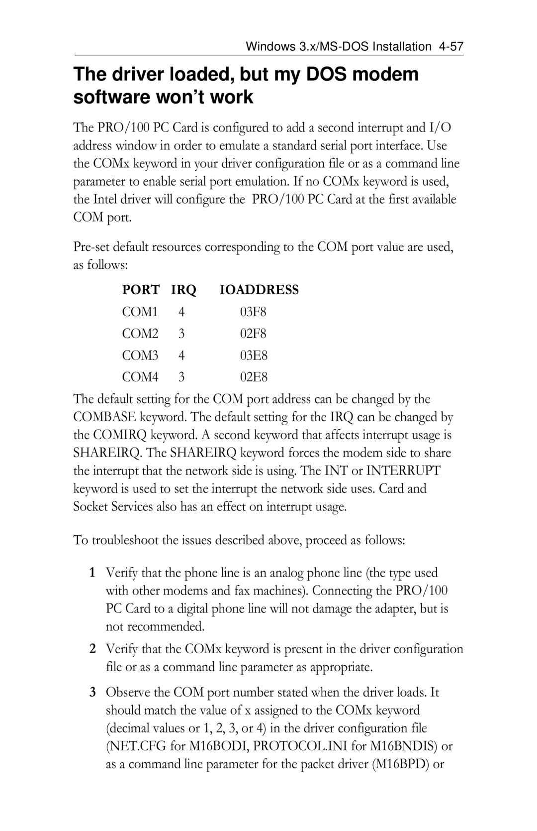 Intel PRO/100 appendix Driver loaded, but my DOS modem software won’t work, Port 