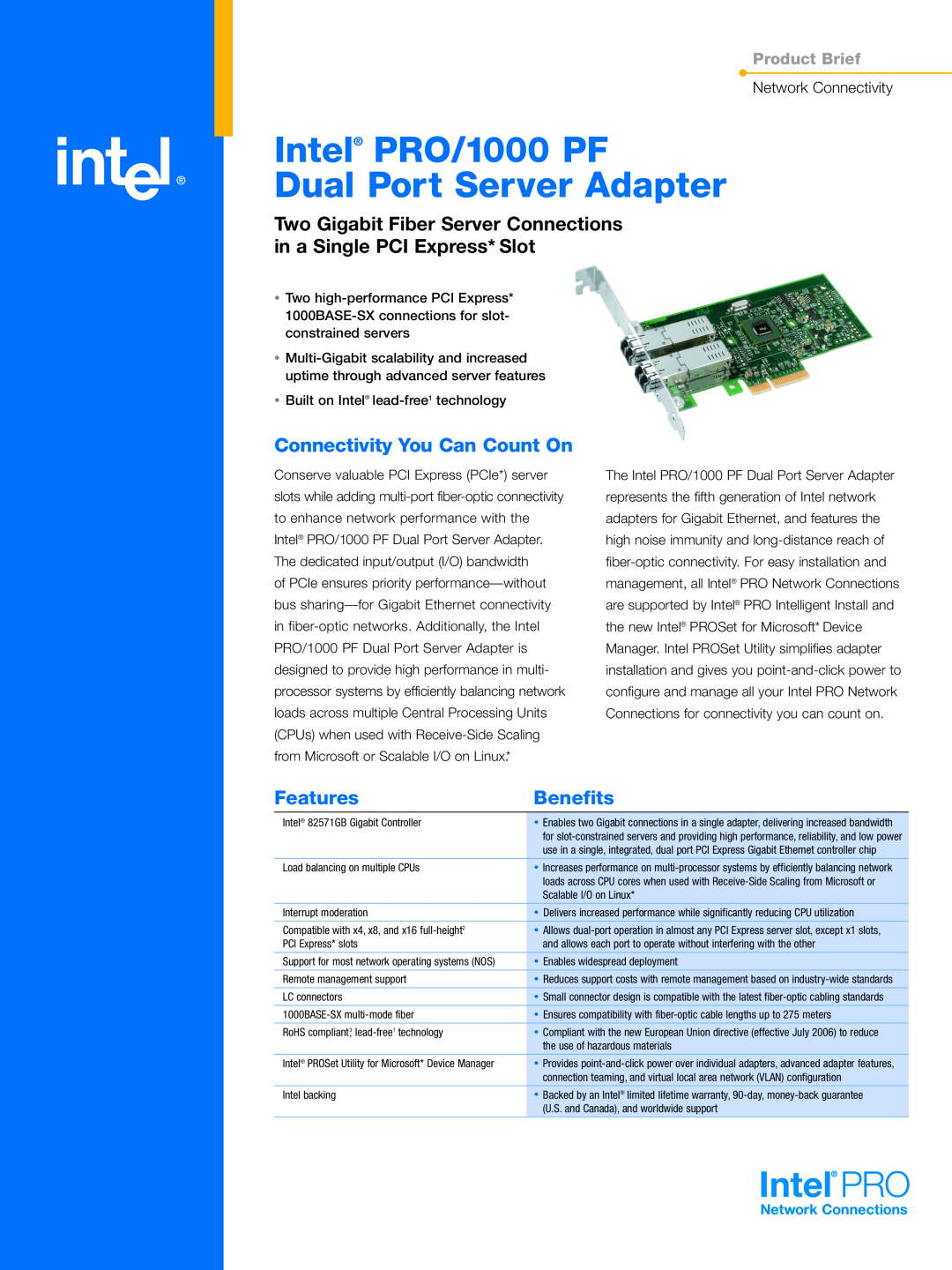 Intel warranty Connectivity You Can Count On, Features, Benefits, Intel PRO/1000 PF Dual Port Server Adapter 