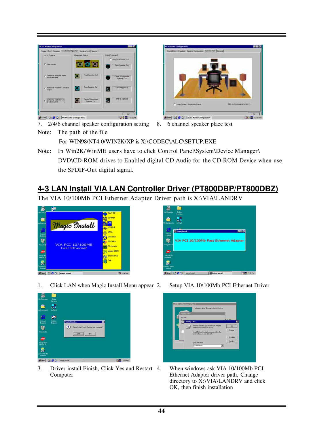 Intel VIA PT800, VIA 8237 user manual LAN Install VIA LAN Controller Driver PT800DBP/PT800DBZ 