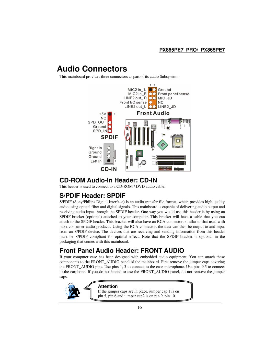 Intel PX865PE7 Audio Connectors, CD-ROM Audio-In Header CD-IN, Pdif Header Spdif, Front Panel Audio Header Front Audio 