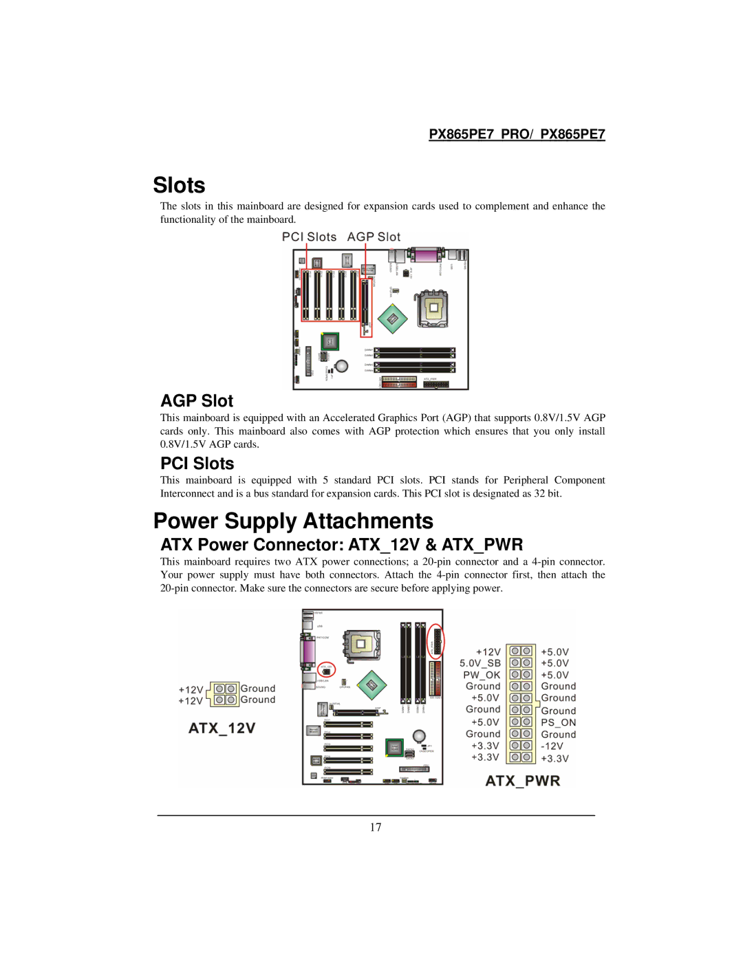 Intel PX865PE7 warranty Power Supply Attachments, AGP Slot, PCI Slots, ATX Power Connector ATX12V & Atxpwr 