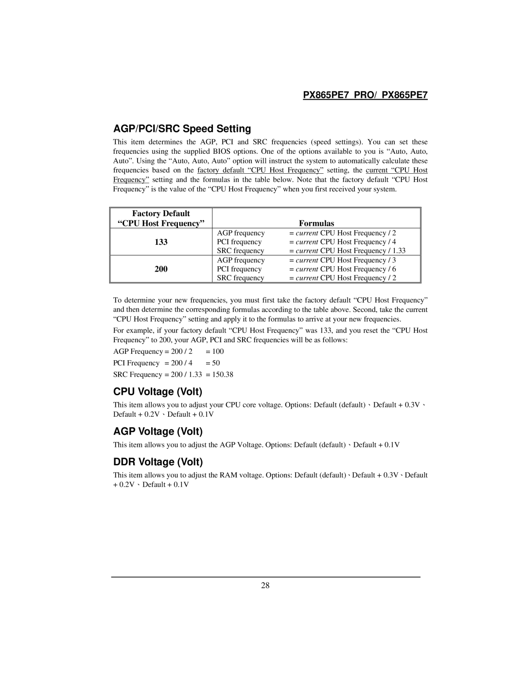 Intel PX865PE7 warranty AGP/PCI/SRC Speed Setting, CPU Voltage Volt, AGP Voltage Volt, DDR Voltage Volt 