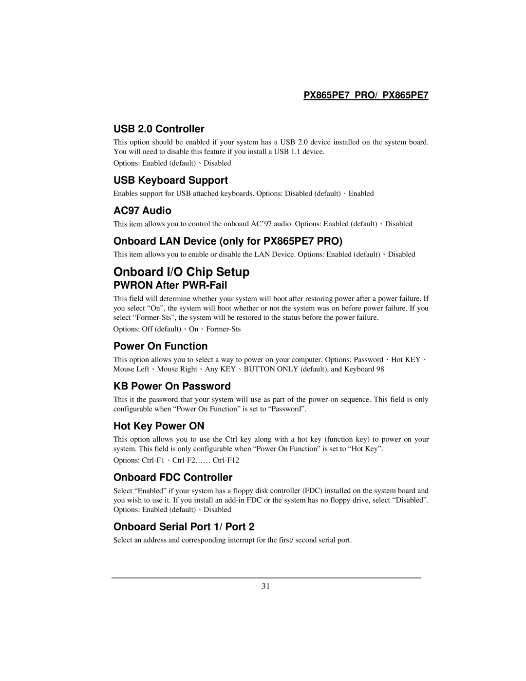 Intel PX865PE7 warranty Onboard I/O Chip Setup 