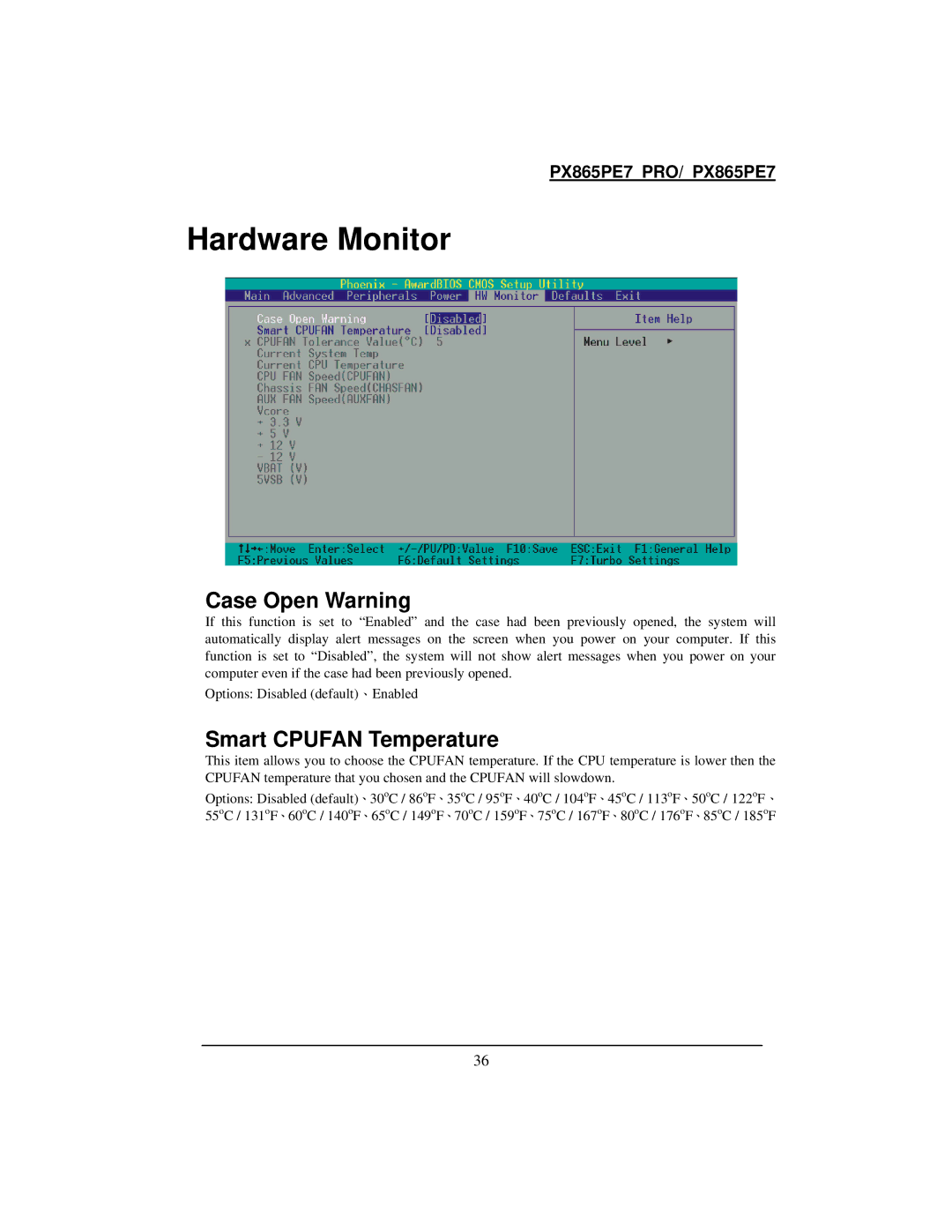 Intel PX865PE7 warranty Hardware Monitor, Case Open Warning, Smart Cpufan Temperature 