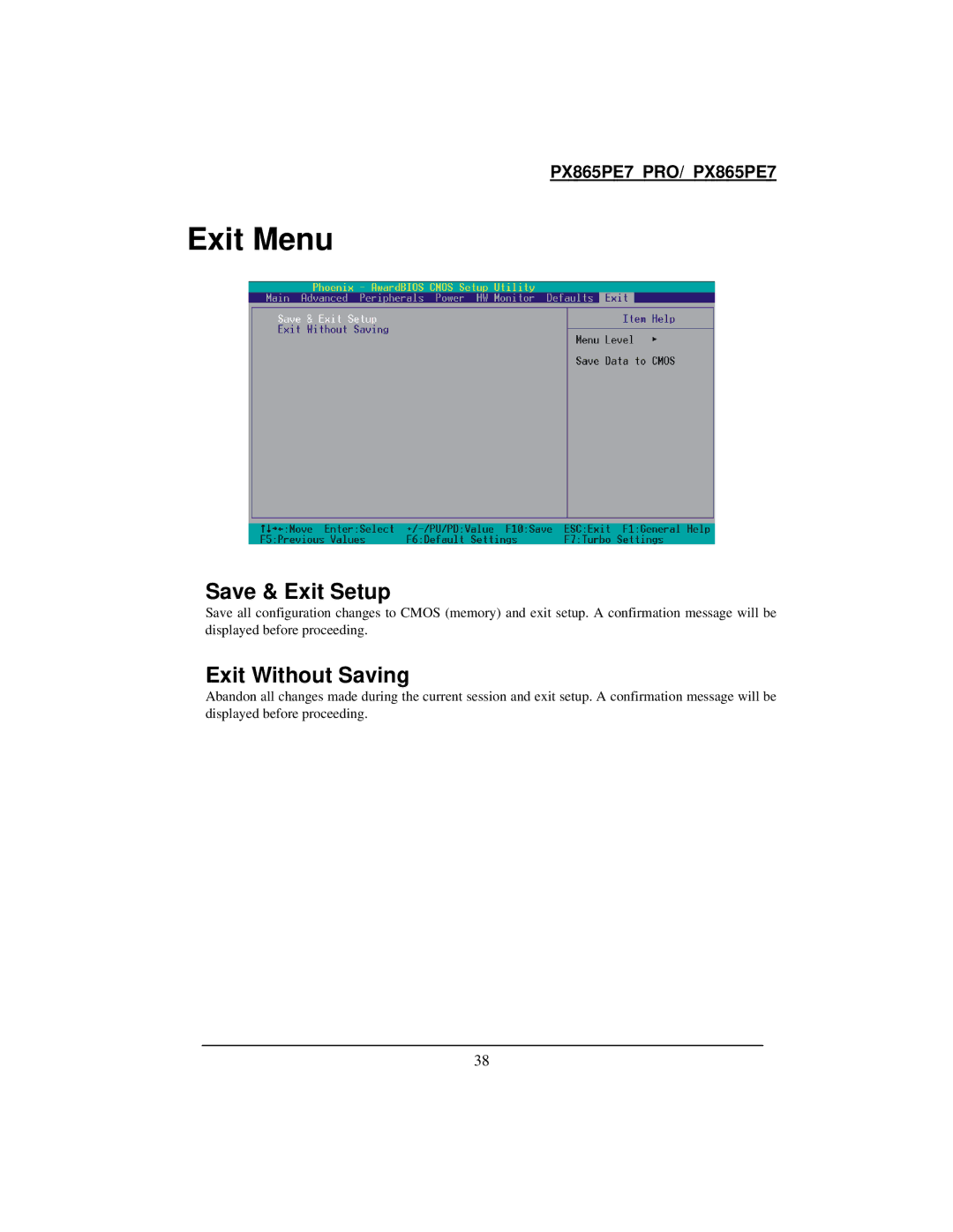 Intel PX865PE7 warranty Exit Menu, Save & Exit Setup, Exit Without Saving 