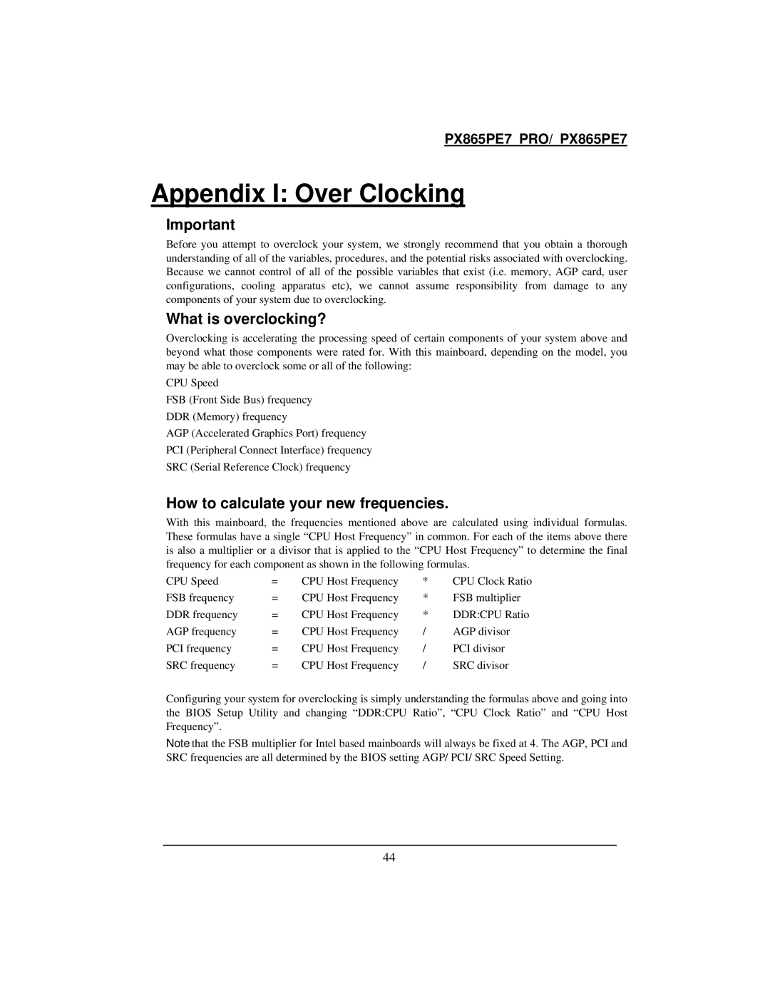 Intel PX865PE7 warranty Appendix I Over Clocking, What is overclocking?, How to calculate your new frequencies 