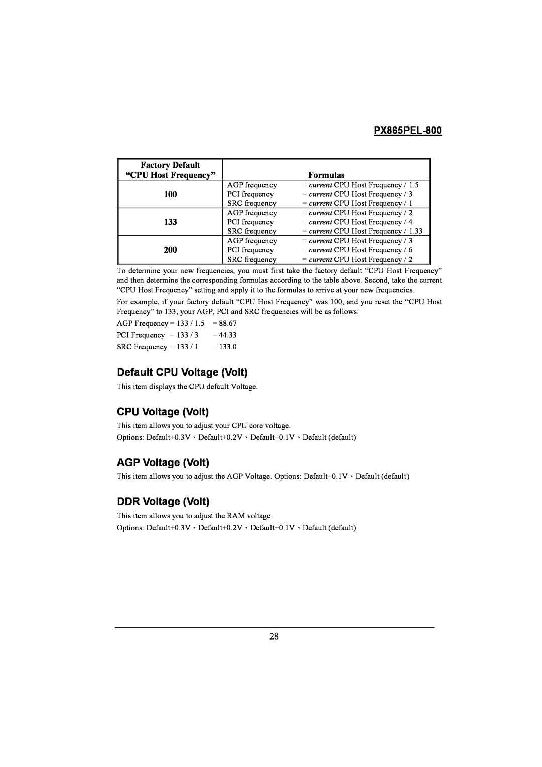 Intel PX865PEL-800 Default CPU Voltage Volt, AGP Voltage Volt, DDR Voltage Volt, Factory Default, “CPU Host Frequency” 