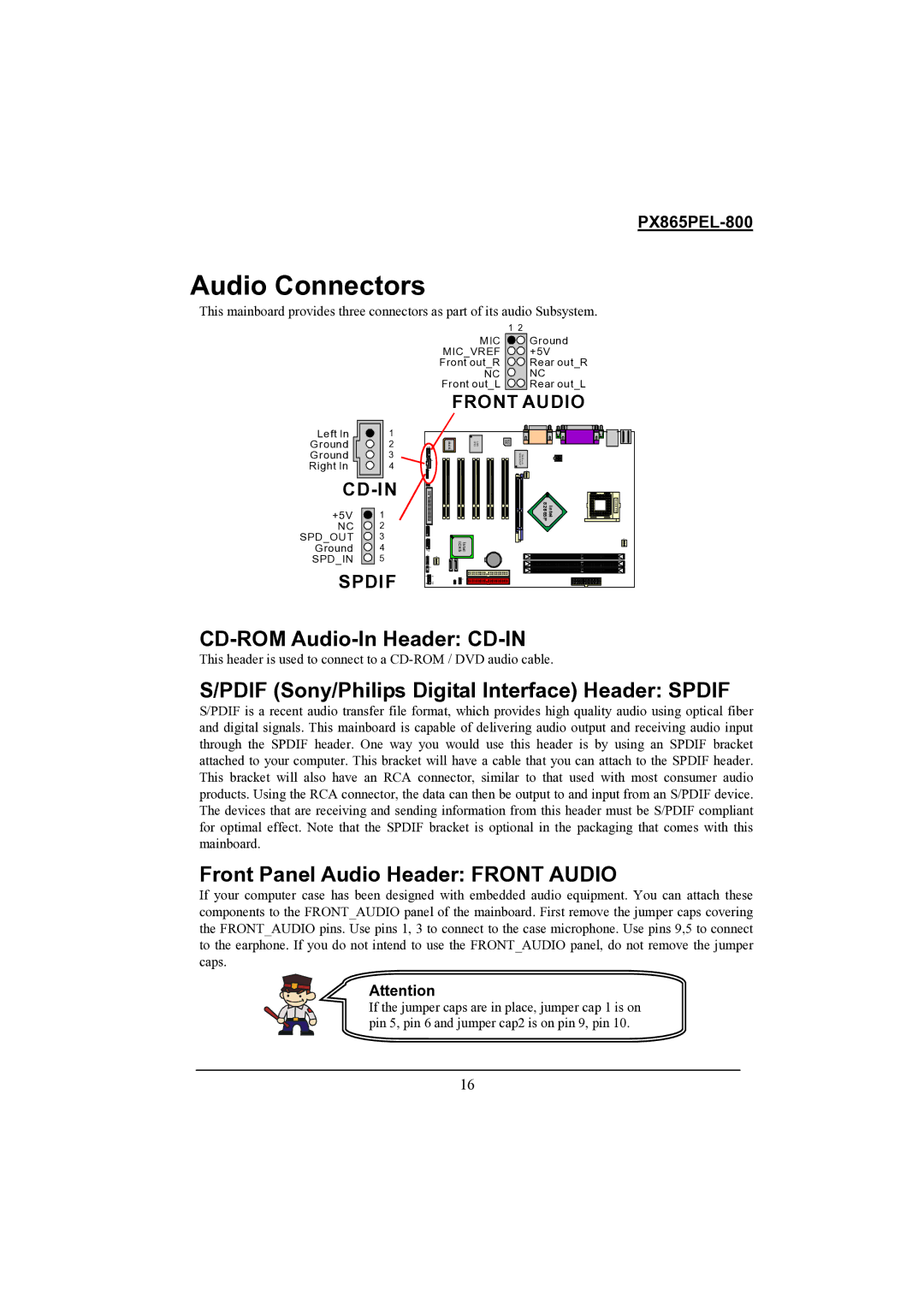 Intel PX865PEL-800 Audio Connectors, CD-ROM Audio-In Header CD-IN, Pdif Sony/Philips Digital Interface Header Spdif 