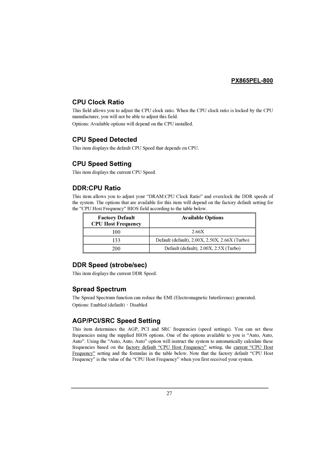 Intel PX865PEL-800 warranty CPU Speed Detected, CPU Speed Setting, Ddrcpu Ratio, DDR Speed strobe/sec, Spread Spectrum 