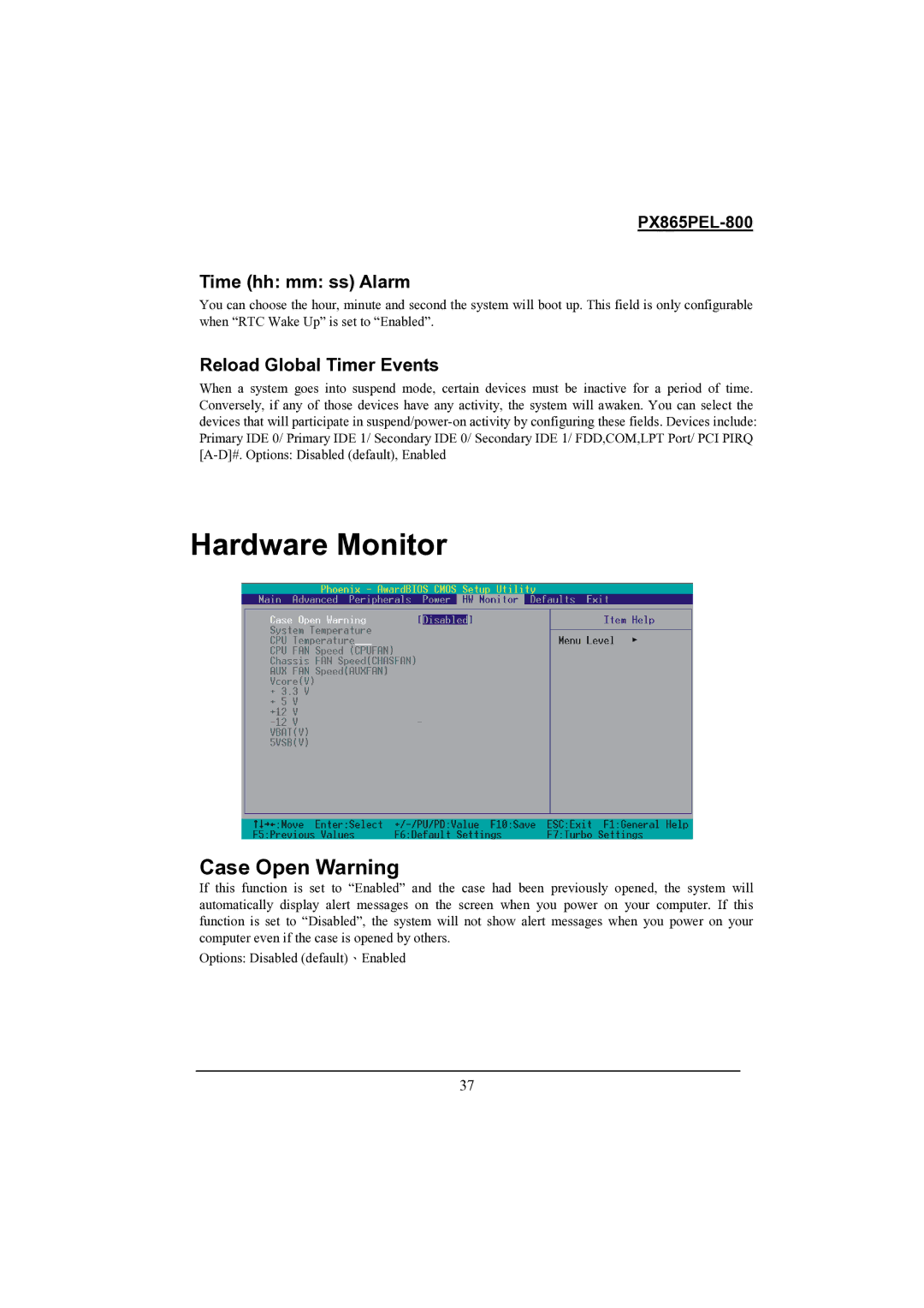 Intel PX865PEL-800 warranty Hardware Monitor, Case Open Warning, Time hh mm ss Alarm, Reload Global Timer Events 