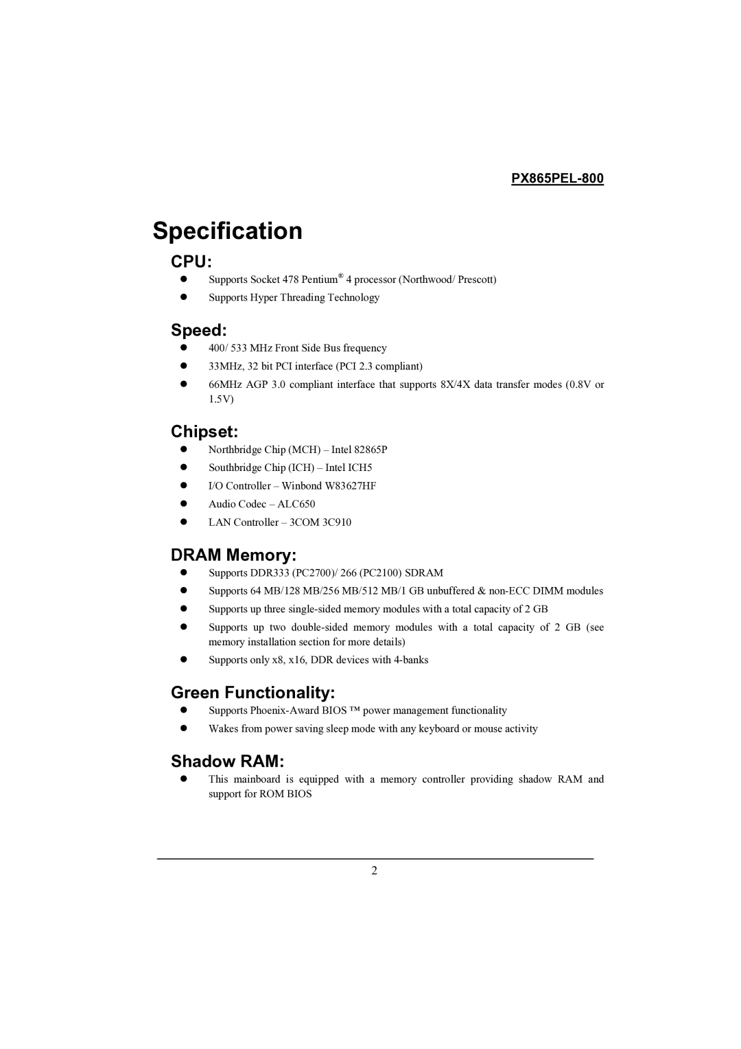 Intel PX865PEL-800 warranty Specification 